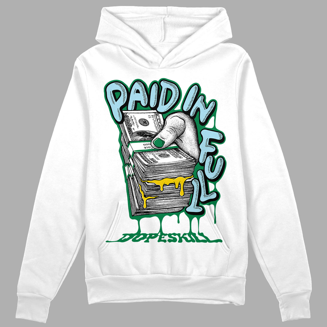 Lucky Green 5s superstreetwear Hoodie Sweatshirt Paid In Full Graphic