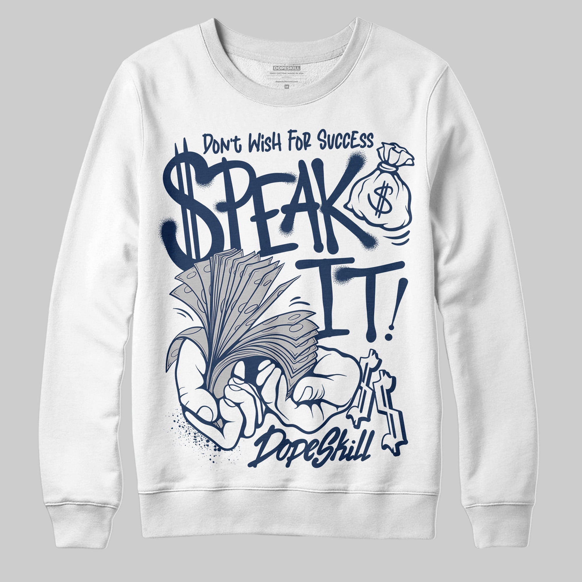 Summit White Navy 4s superstreetwear Sweatshirt Speak It Graphic