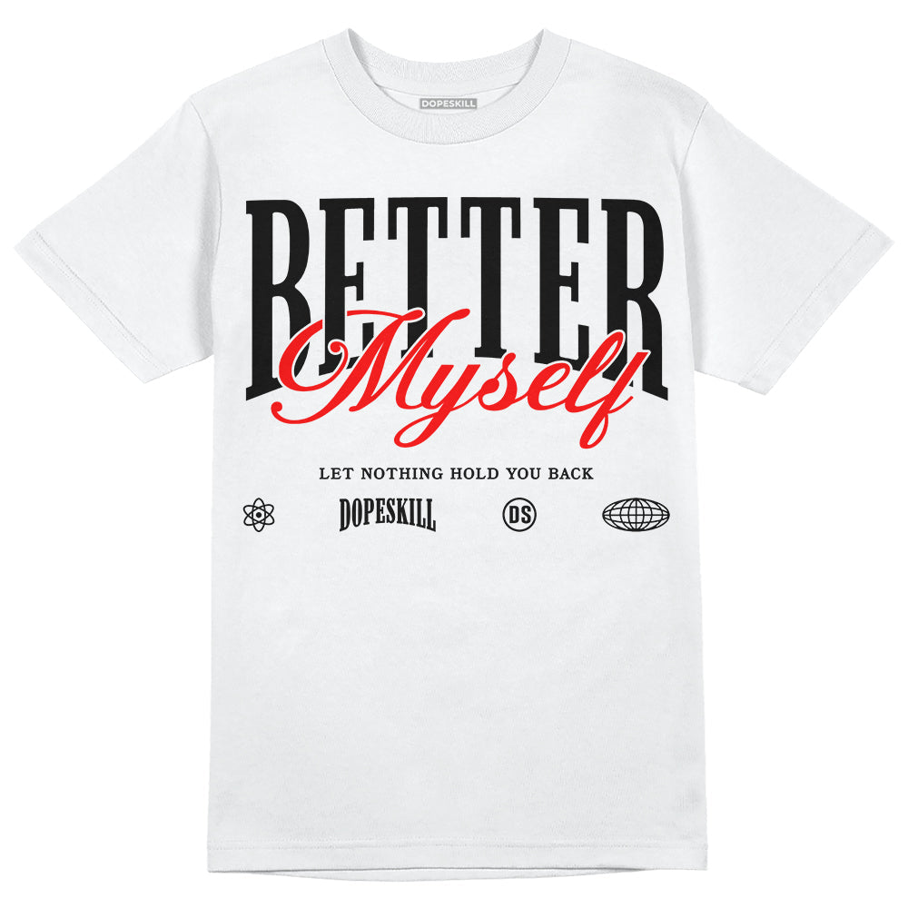 Black and White Collection superstreetwear T-Shirt Better Myself Graphic
