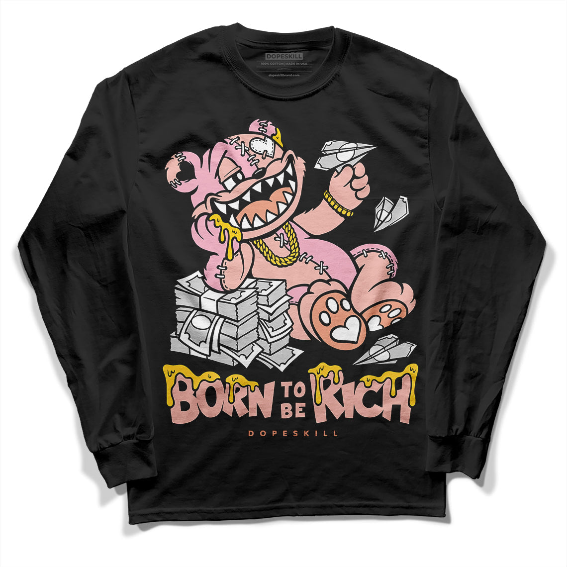 Legend Pink 11s superstreetwear Long Sleeve T-Shirt Born To Be Rich Graphic