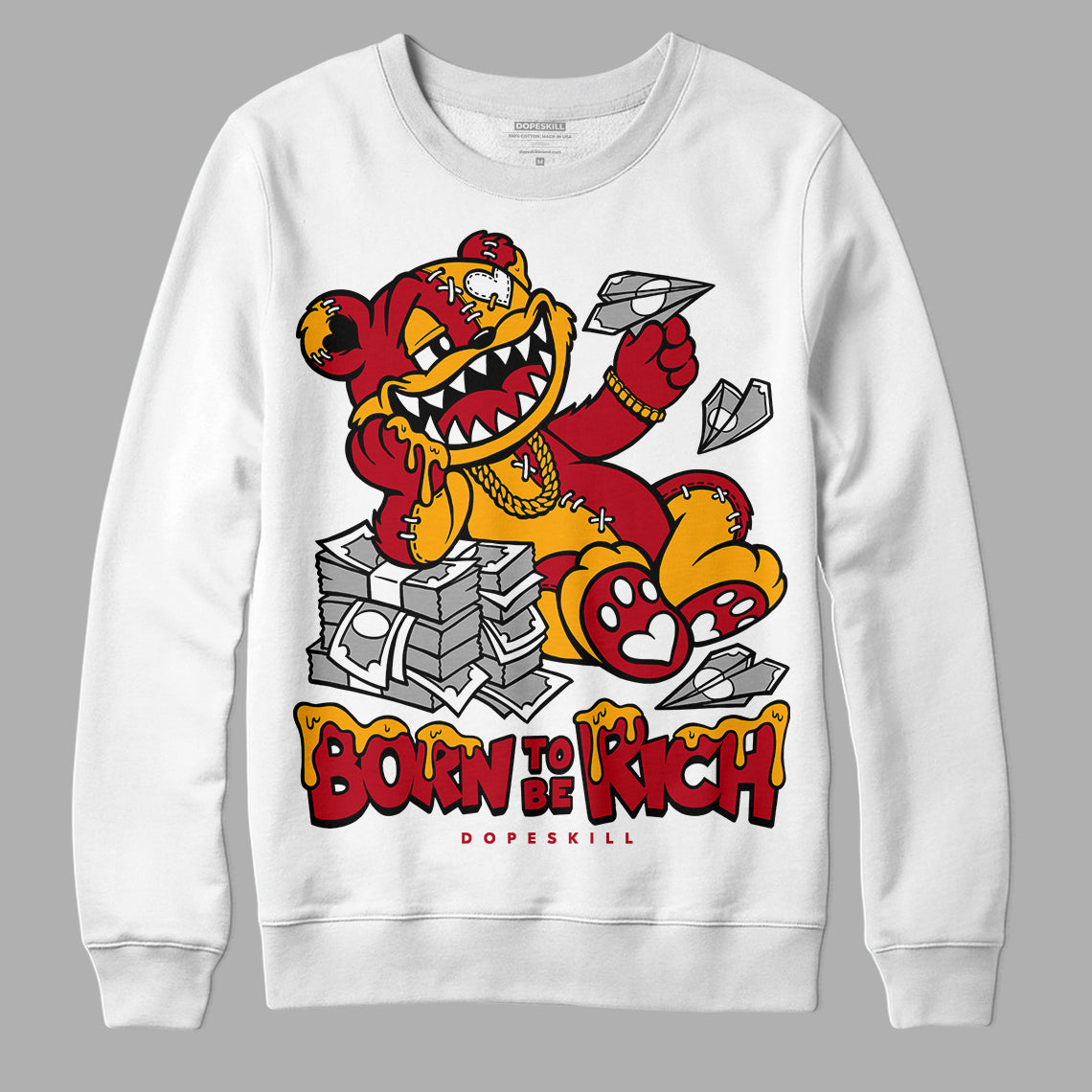 Cherry 11s superstreetwear Sweatshirt Born To Be Rich Graphic