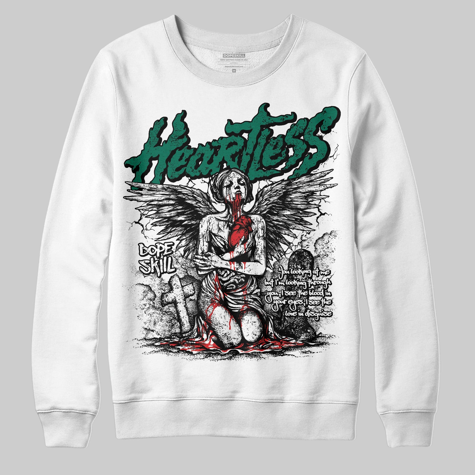Oxidized Green 4s superstreetwear Sweatshirt Heartless Graphic