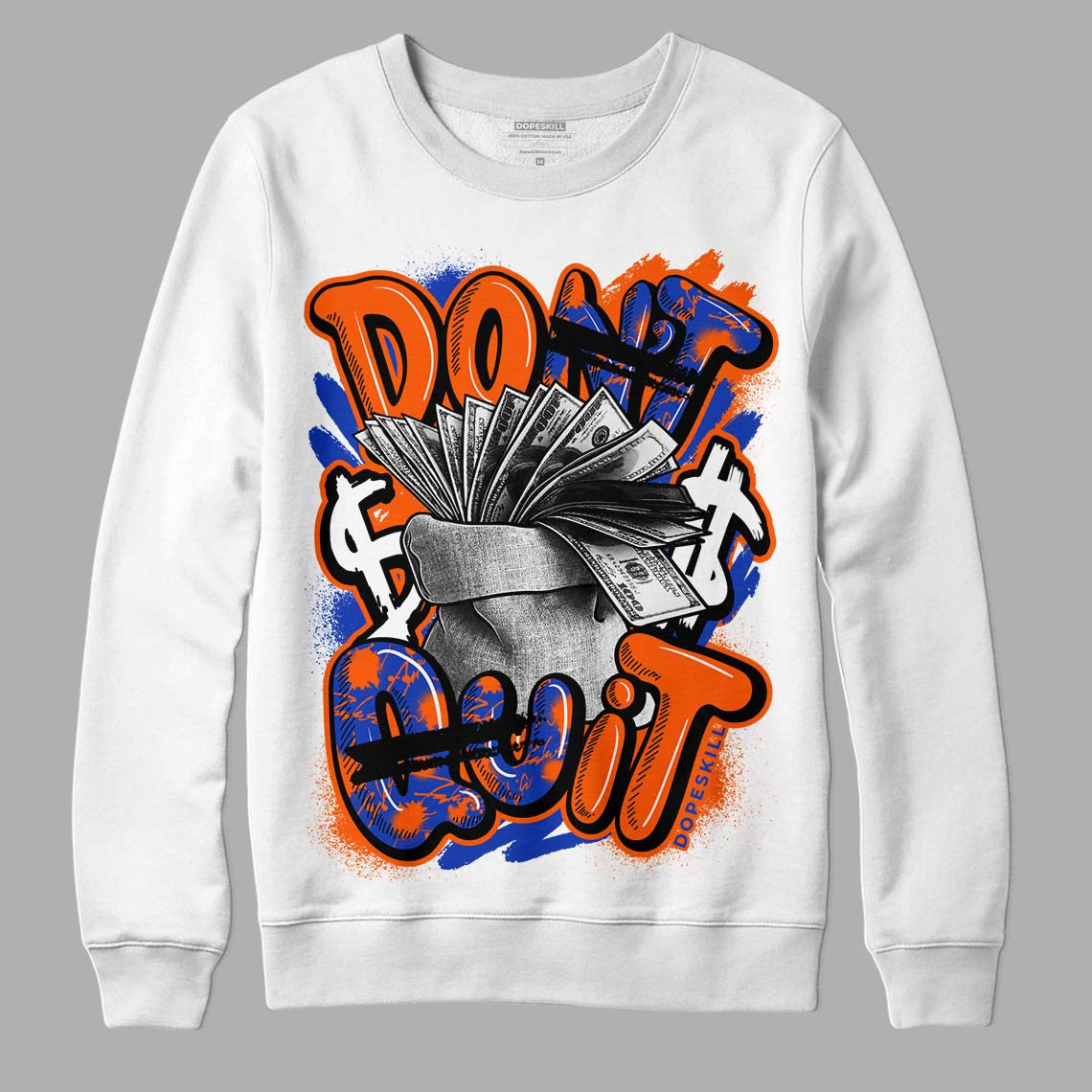 Dunk Low Futura Orange Blaze superstreetwear Sweatshirt Don't Quit Graphic