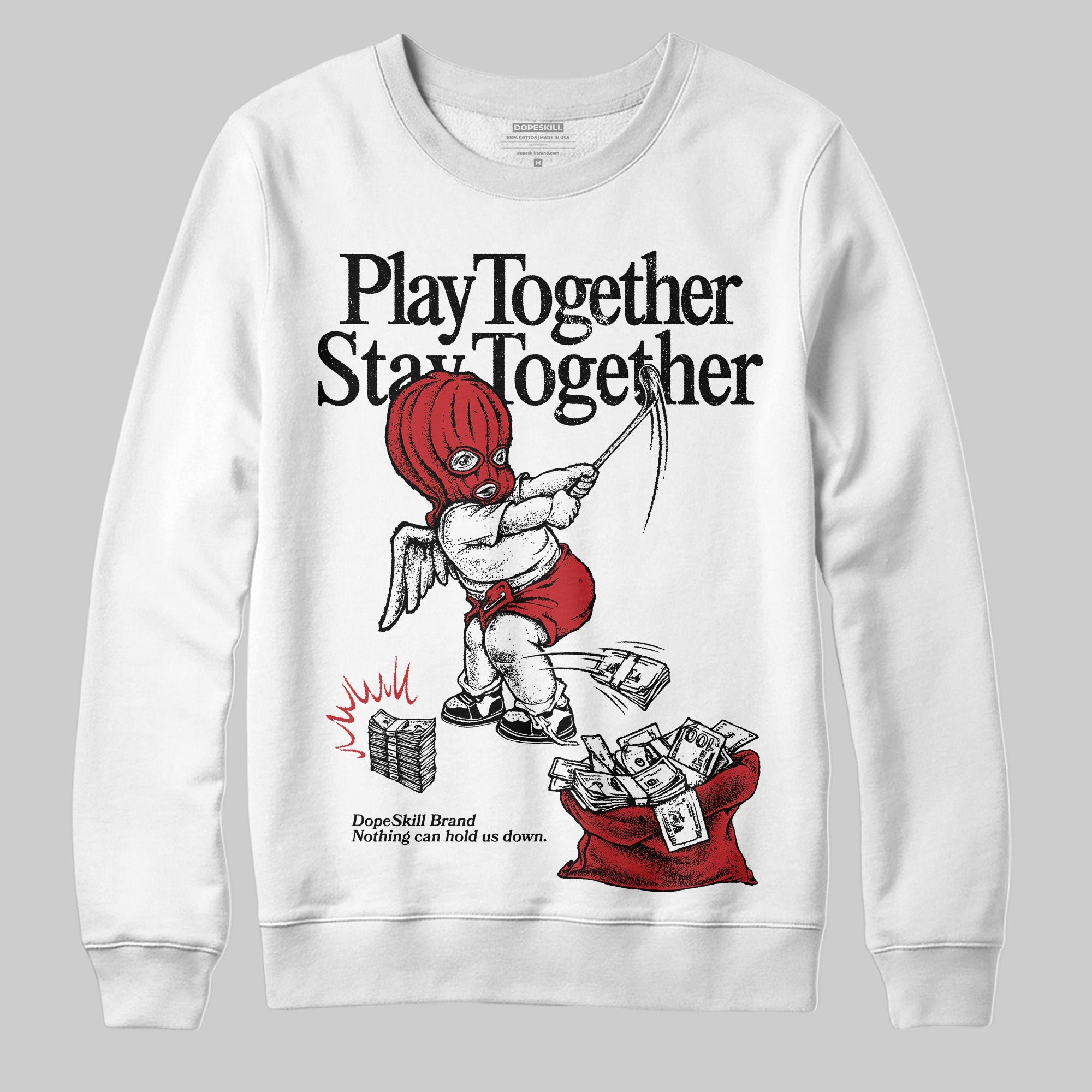 Bred 11s superstreetwear Sweatshirt Play together,Stay together Graphic