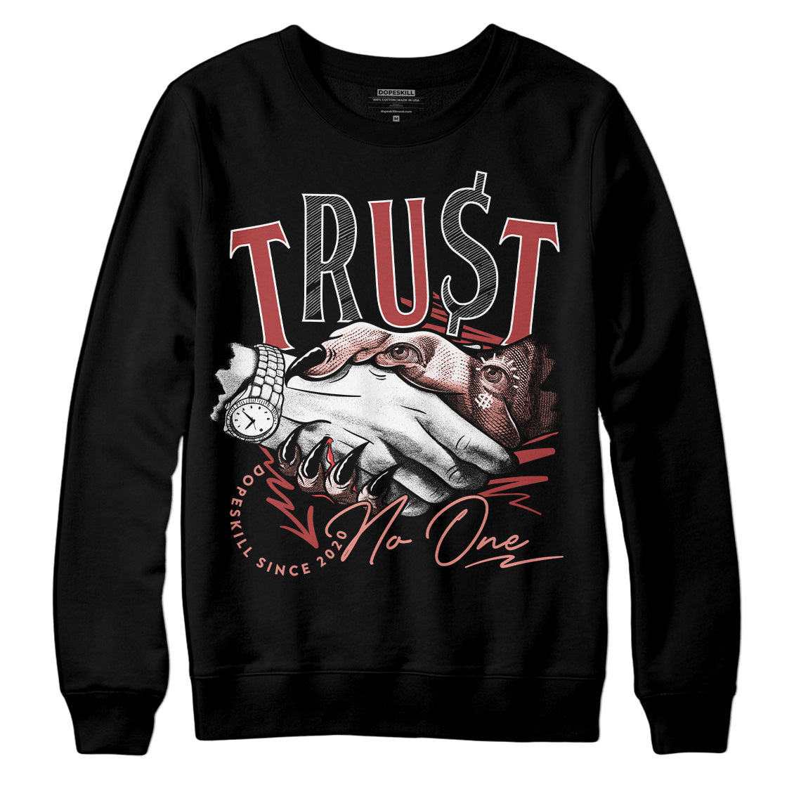 Dune Red 13s superstreetwear Sweatshirt Trust No One Graphic