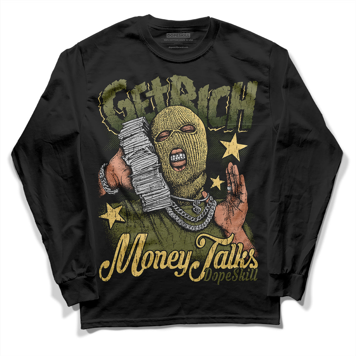 Craft Olive 4s superstreetwear Long Sleeve T-Shirt Get Rich Graphic