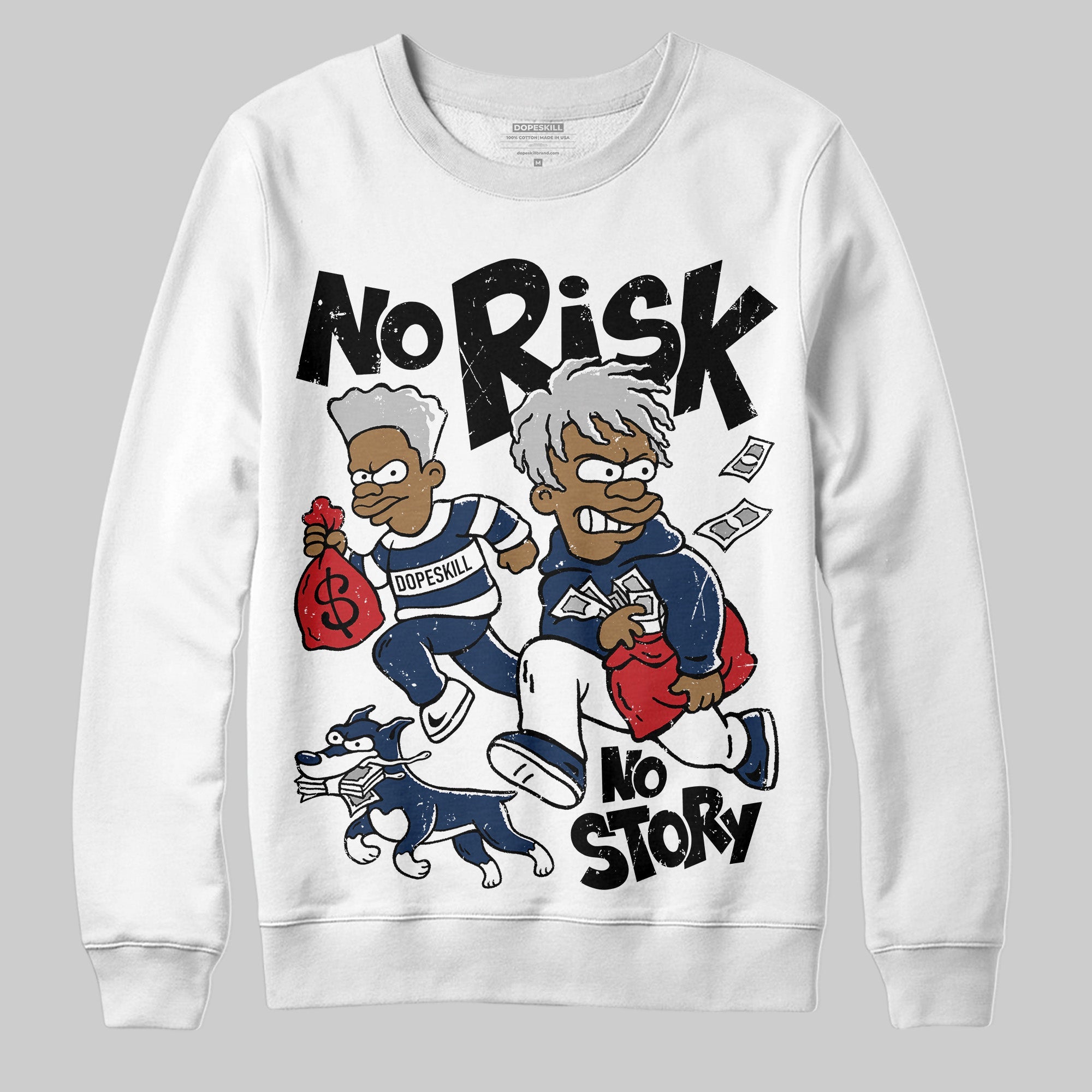 Summit White Navy 4s superstreetwear Sweatshirt No Risk No Story Graphic