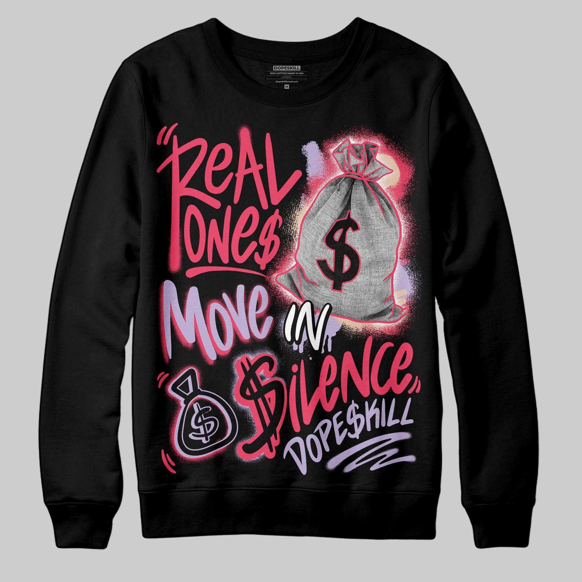 Peanut Butter Jelly 5s superstreetwear Sweatshirt Real Ones Move In Silence Graphic