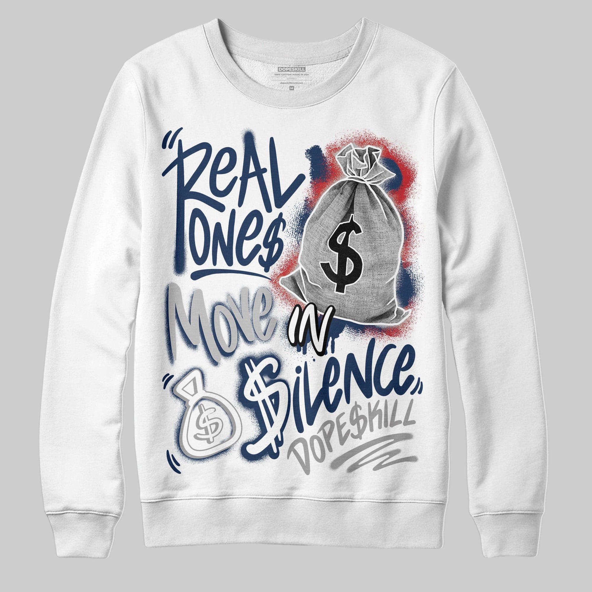 Summit White Navy 4s superstreetwear Sweatshirt Real Ones Move In Silence Graphic