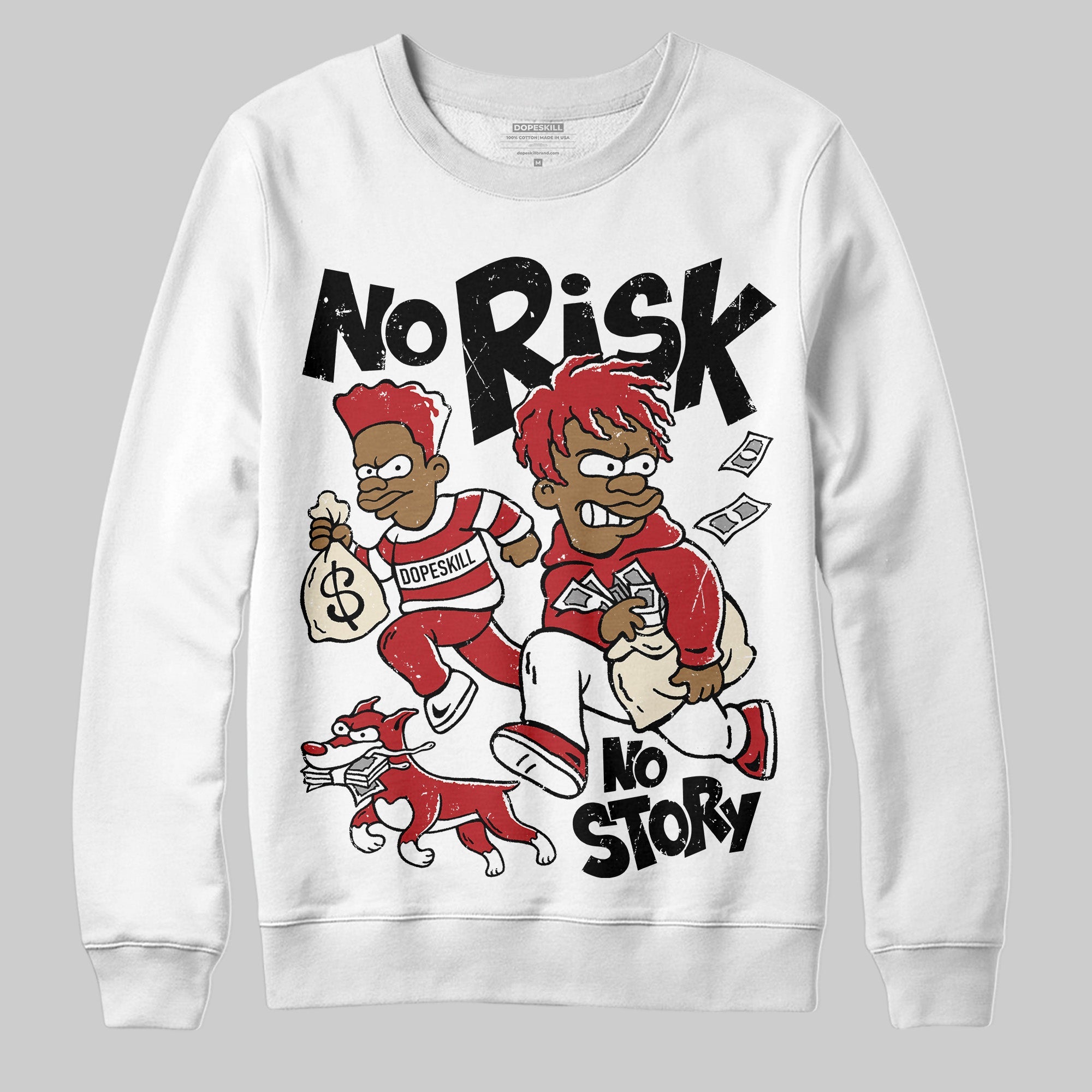 Black Toe Reimagined 1s superstreetwear Sweatshirt No Risk No Story Graphic