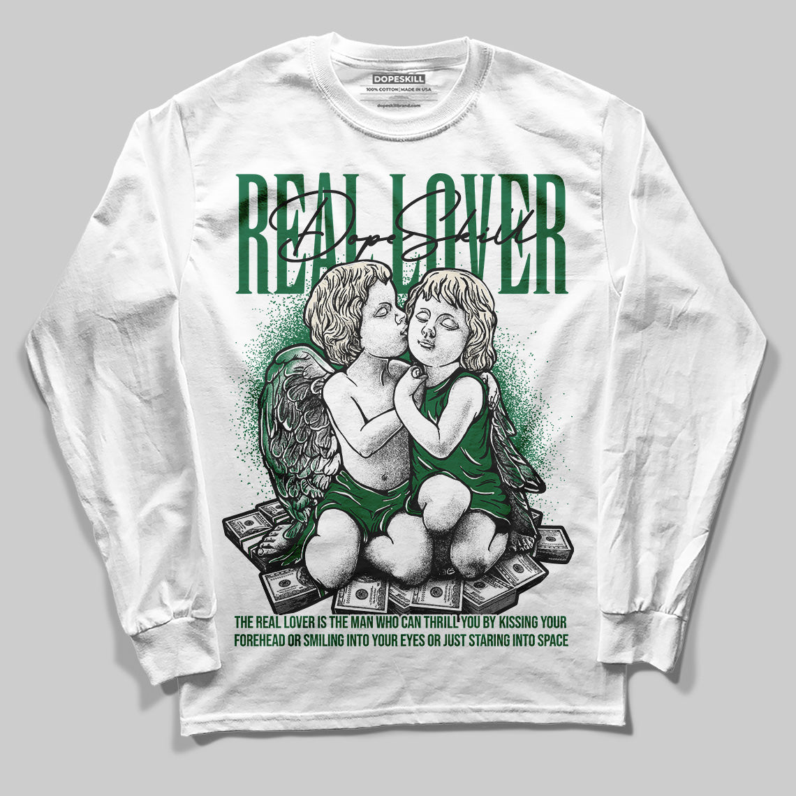 Pine Green 13s superstreetwear Long Sleeve T-Shirt Real Lover Graphic