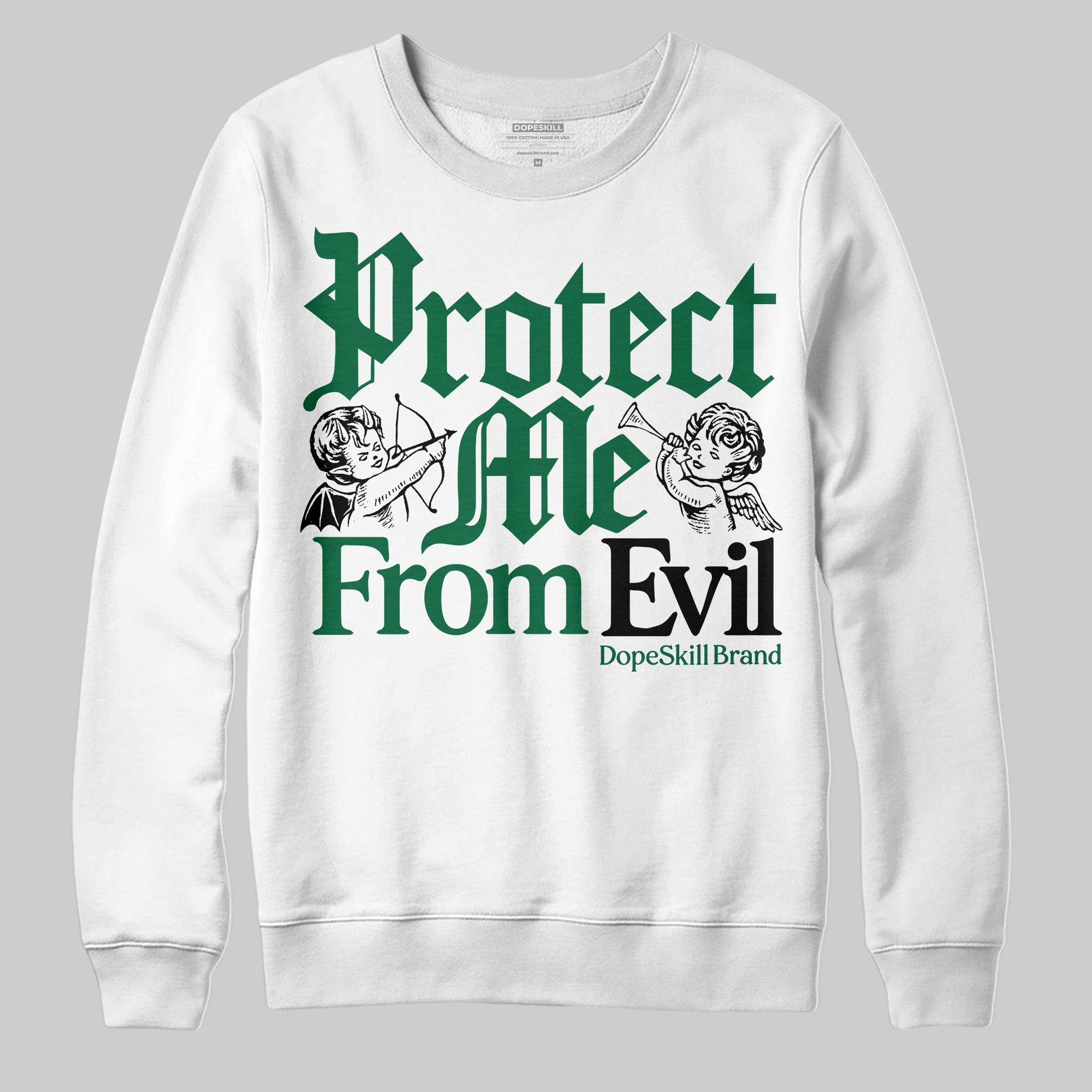 Pine Green 13s superstreetwear Sweatshirt Protect Me From Evil Graphic