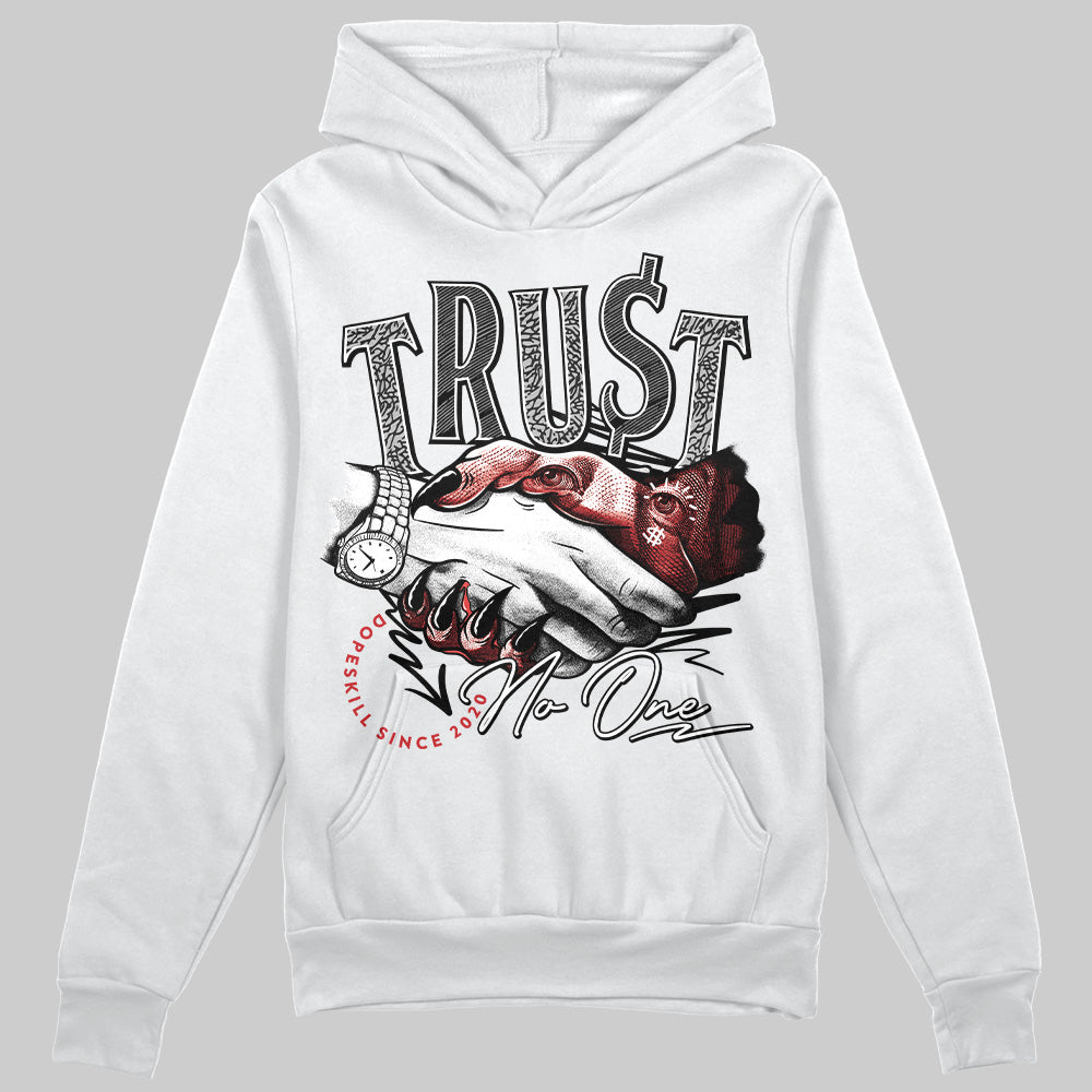 Black Cement 3s superstreetwear Hoodie Sweatshirt Trust No One Graphic