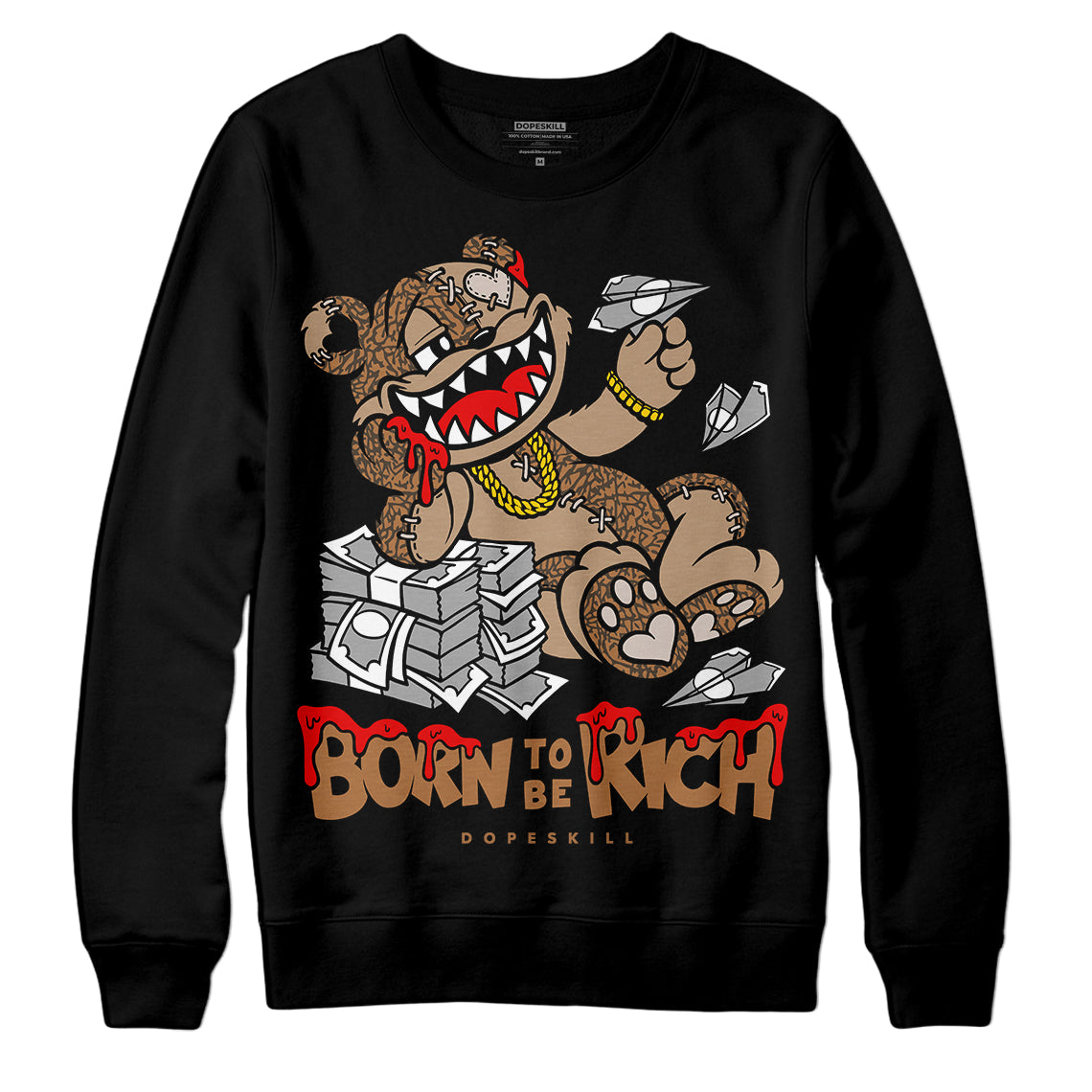 Palomino 3s superstreetwear Sweatshirt Born To Be Rich Graphic