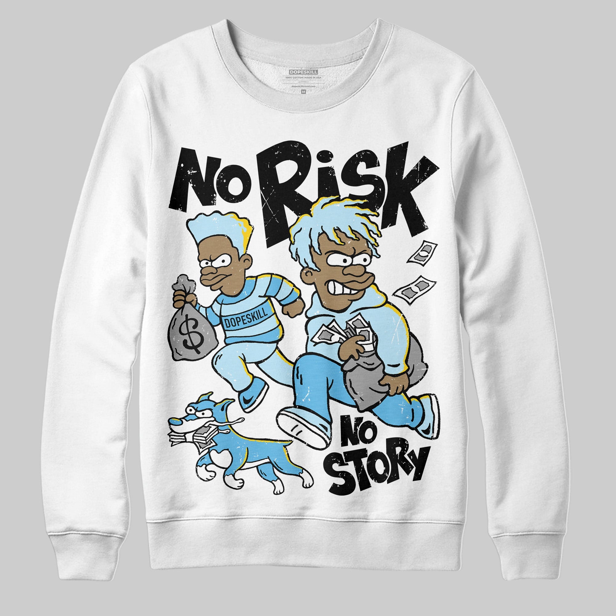Legend Blue 11s superstreetwear Sweatshirt No Risk No Story Graphic