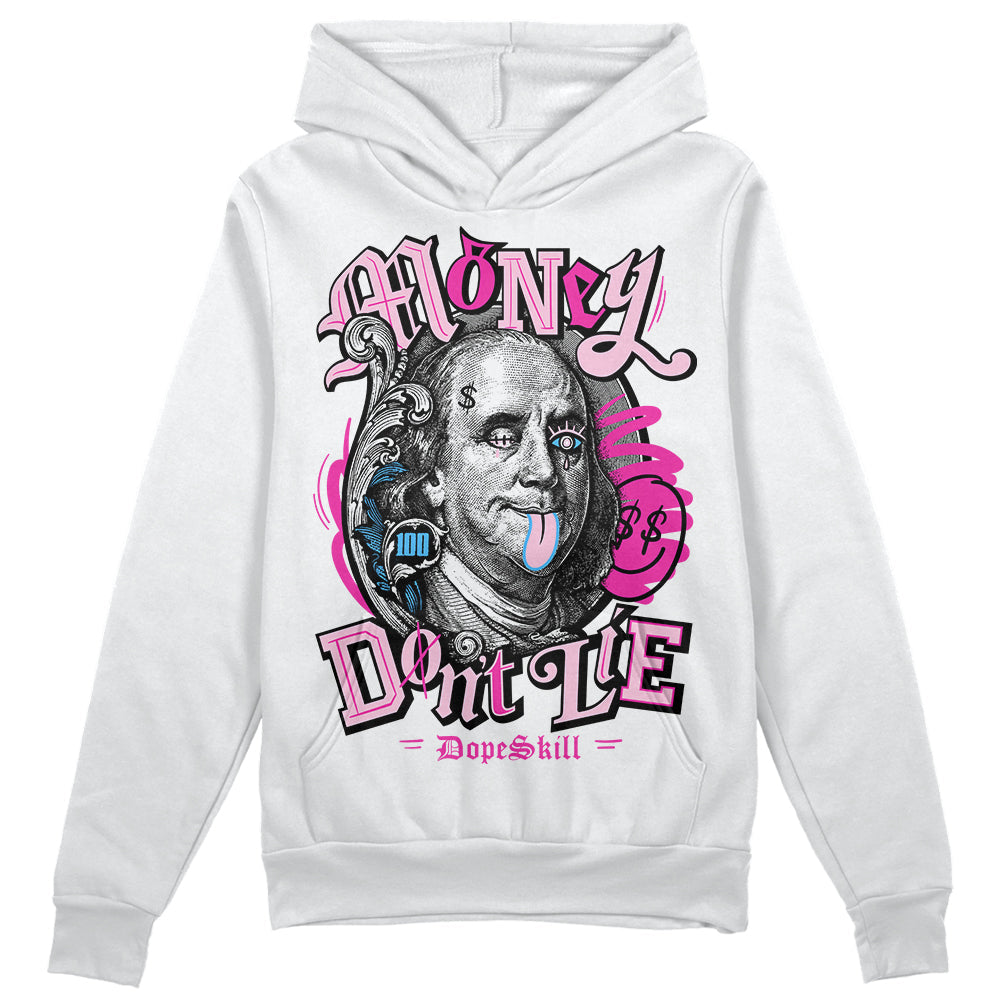 Triple Pink Dunk superstreetwear Hoodie Sweatshirt Money Don't Lie Graphic
