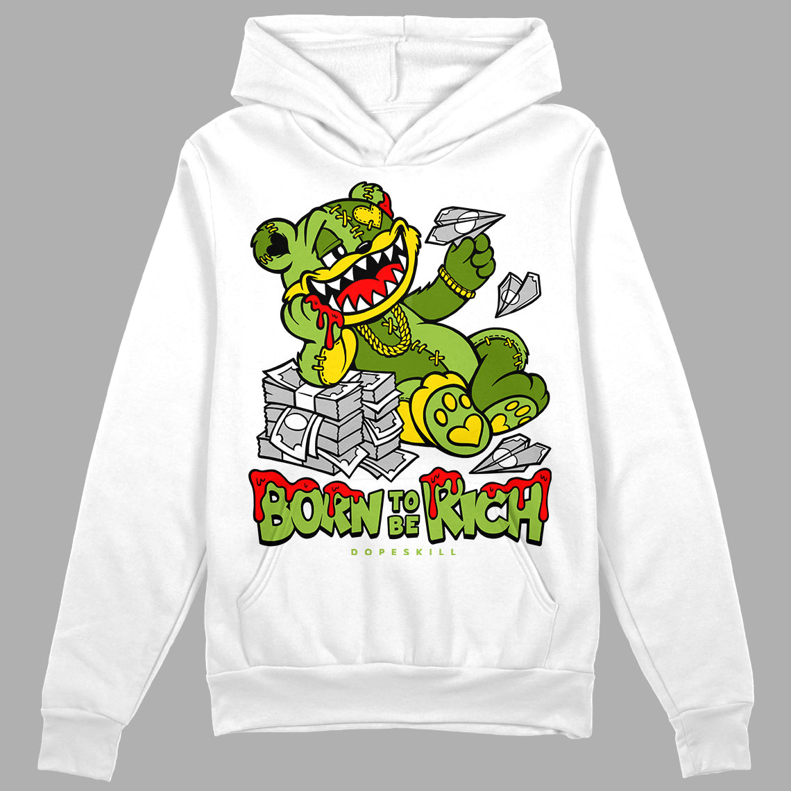 Dunk 'Chlorophyll' superstreetwear Hoodie Sweatshirt Born To Be Rich Graphic