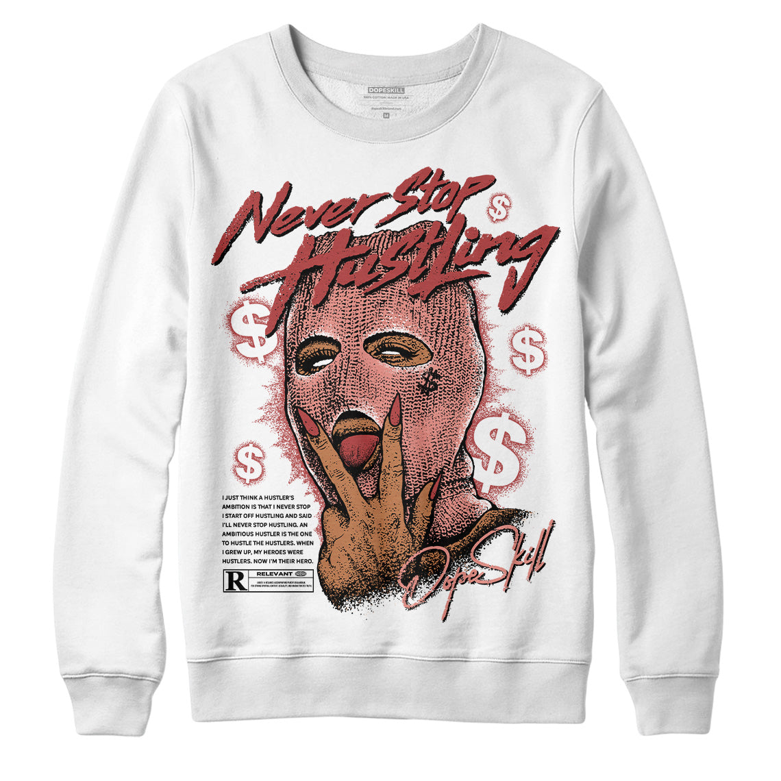 Dune Red 13s superstreetwear Sweatshirt Never Stop Hustling Graphic