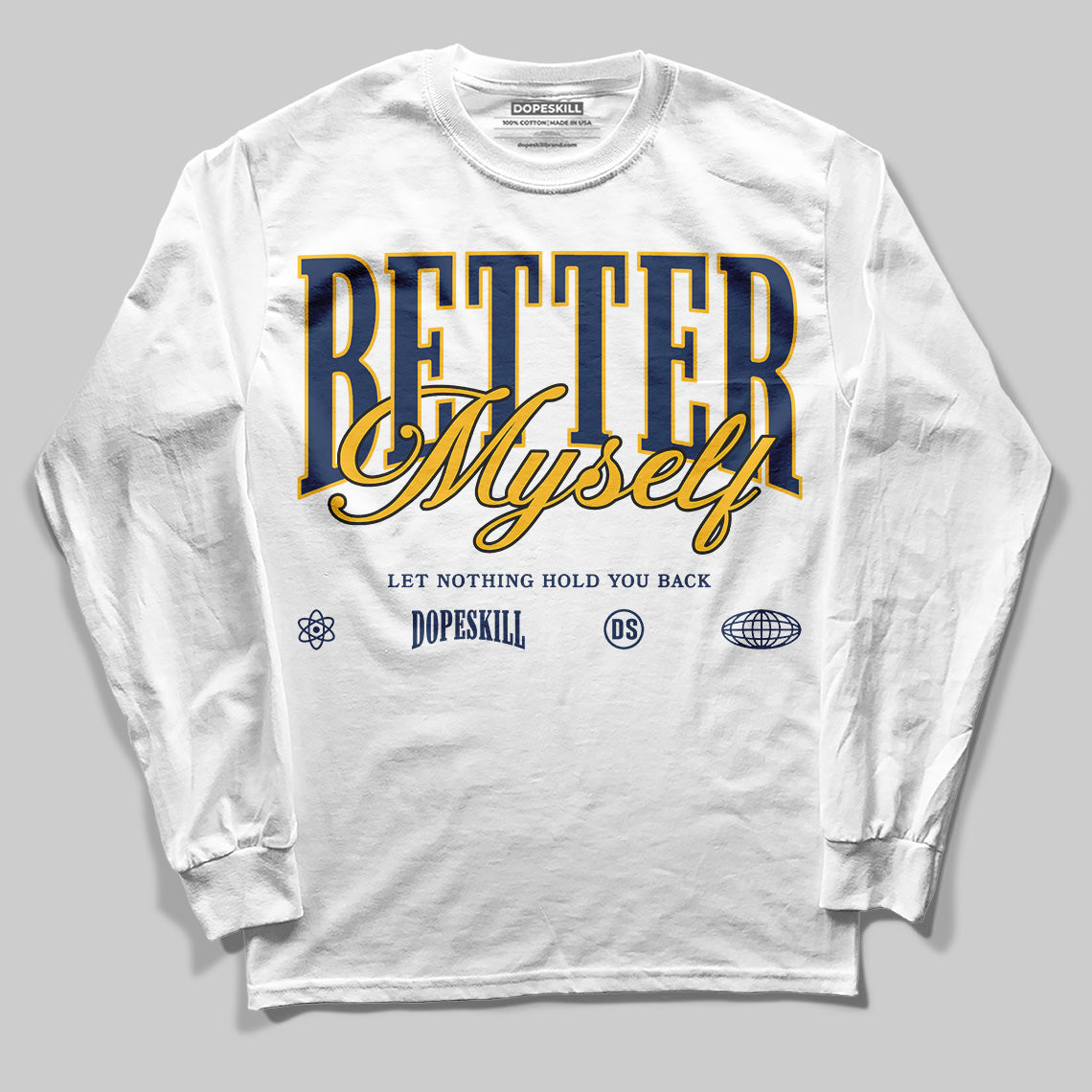 Retro Dunk From Above 4s superstreetwear Long Sleeve T-Shirt Better Myself Graphic