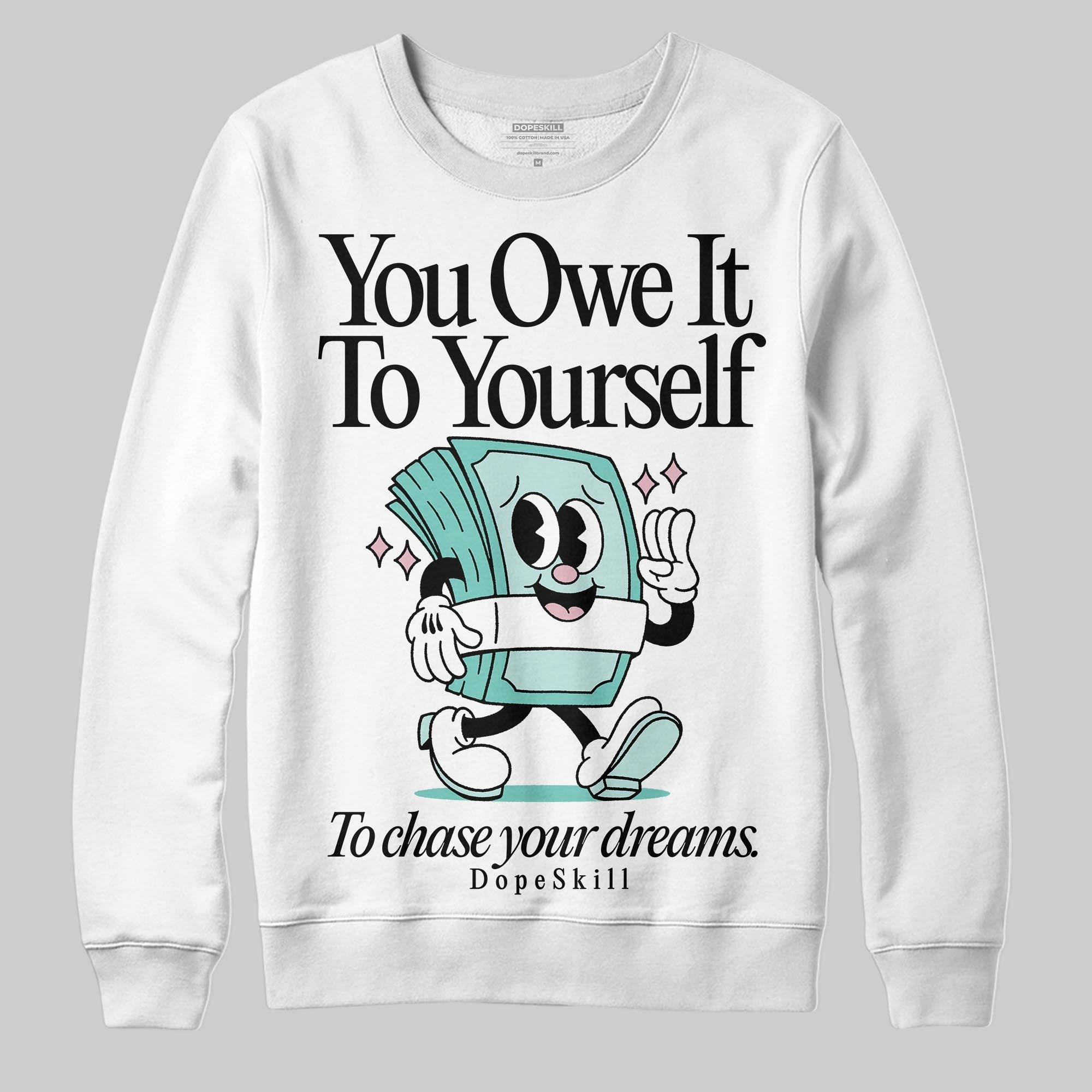 Igloo 11s superstreetwear Sweatshirt Owe It To Yourself Graphic