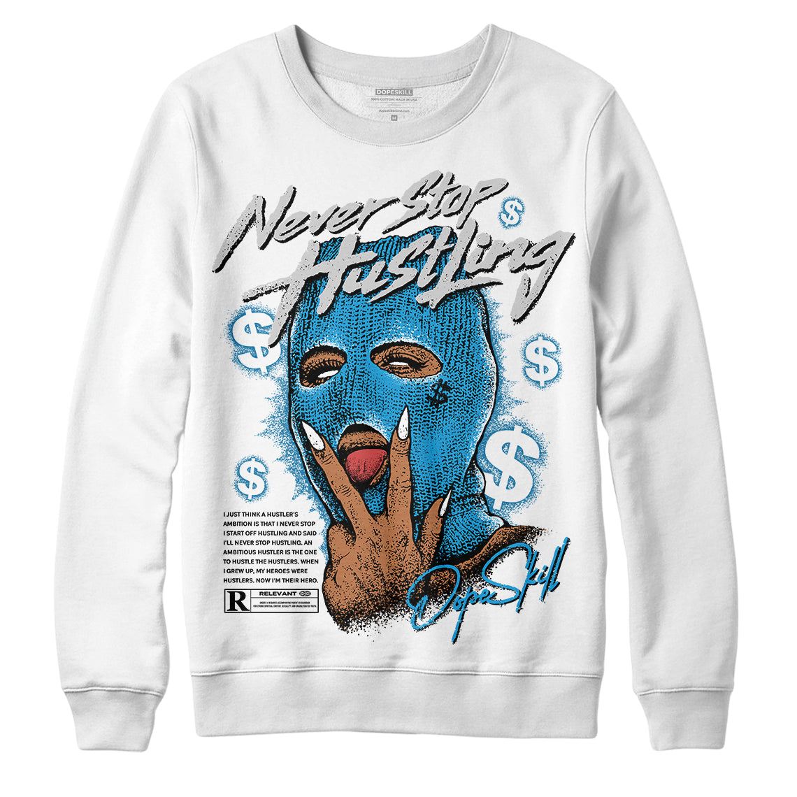 Military Blue 4s superstreetwear Sweatshirt Never Stop Hustling Graphic