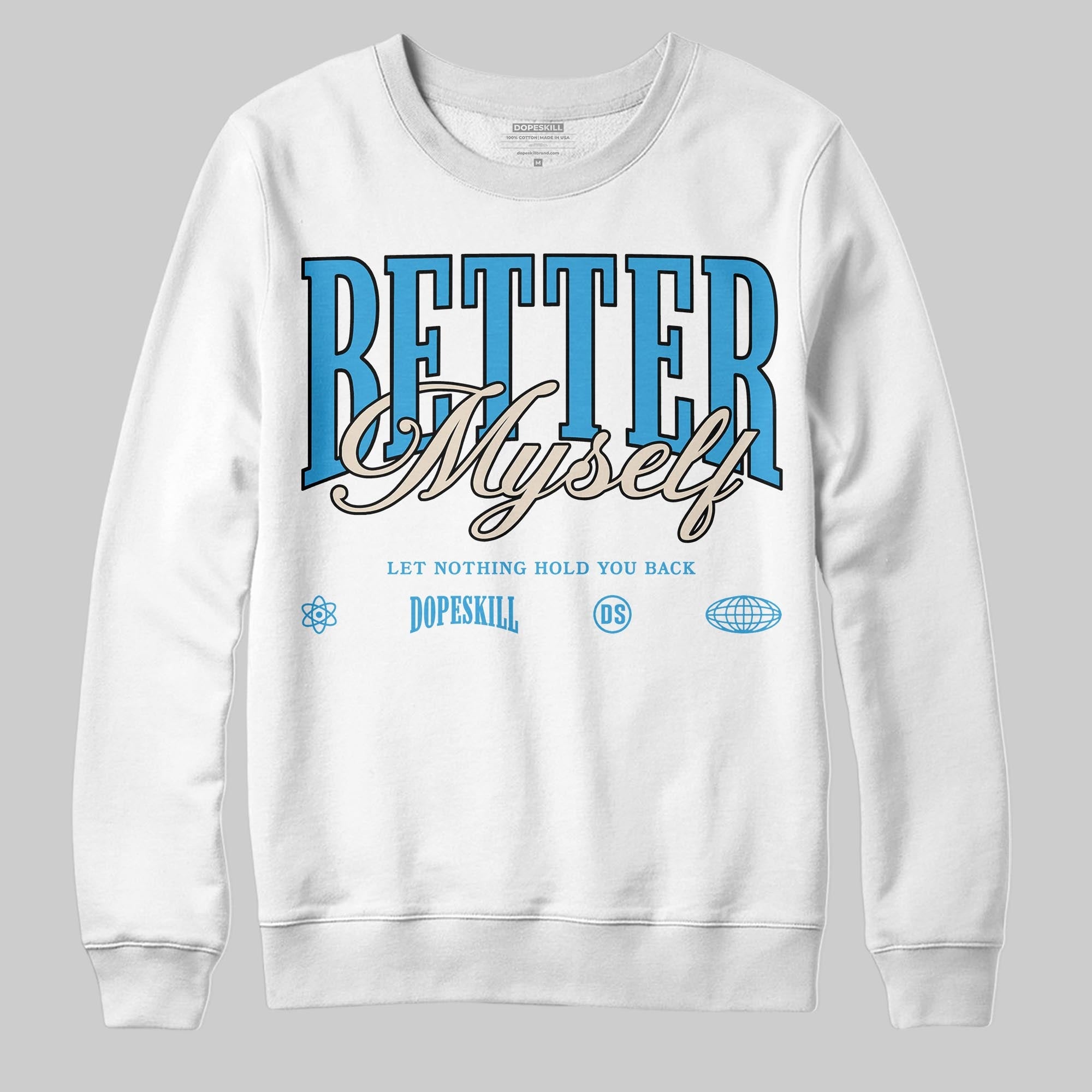 UNC Reimagined 1s superstreetwear Sweatshirt Better Myself Graphic