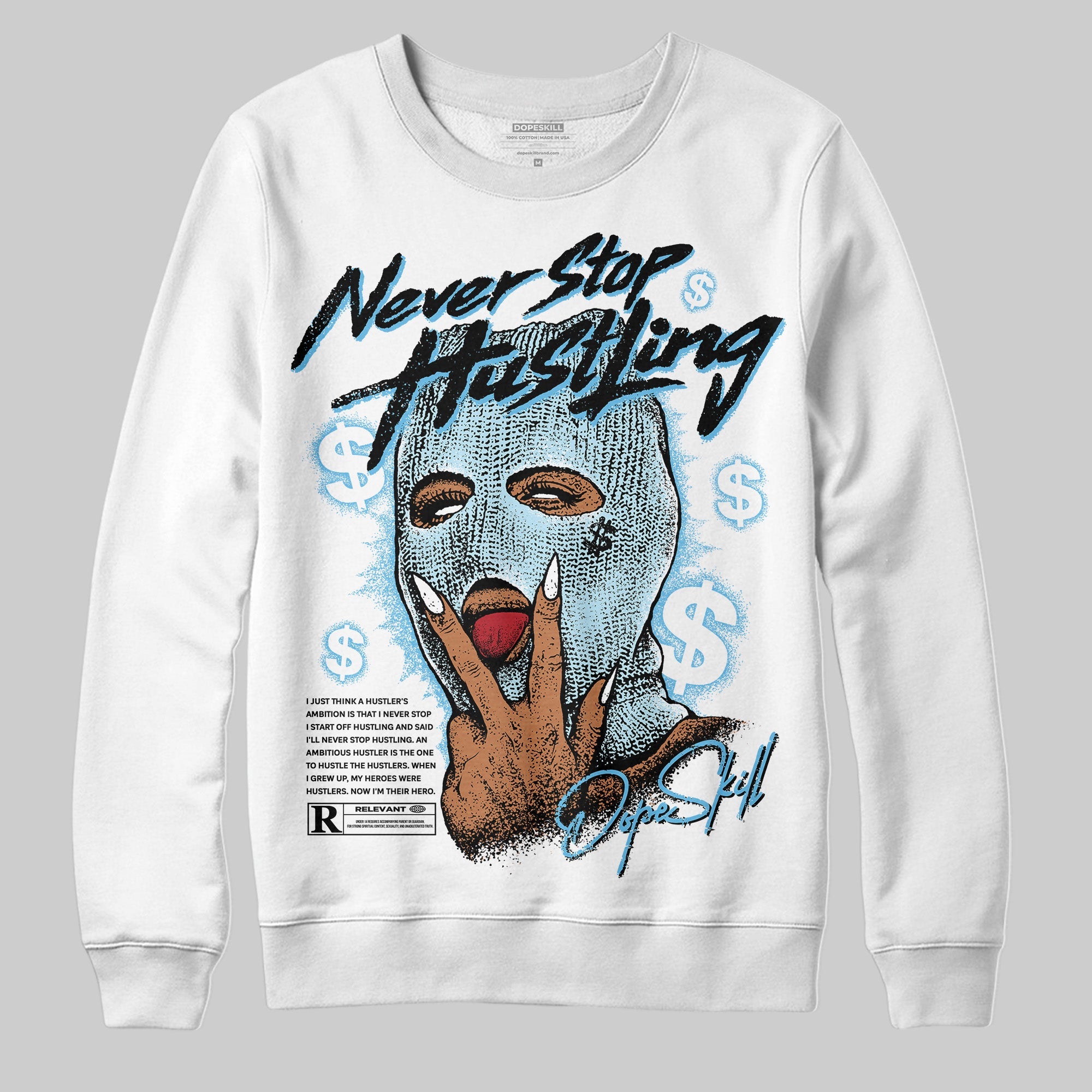 Legend Blue 11s superstreetwear Sweatshirt Never Stop Hustling Graphic