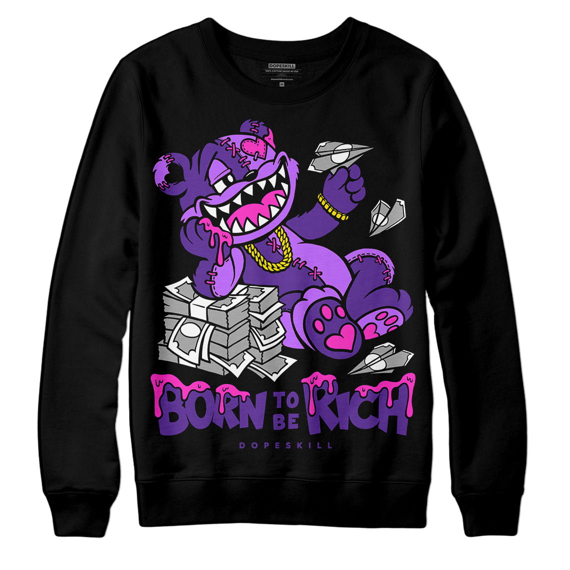 PURPLE Collection superstreetwear Sweatshirt Born To Be Rich Graphic