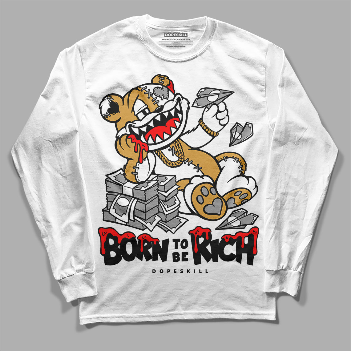 Gratitude 11s superstreetwear Long Sleeve T-Shirt Born To Be Rich Graphic