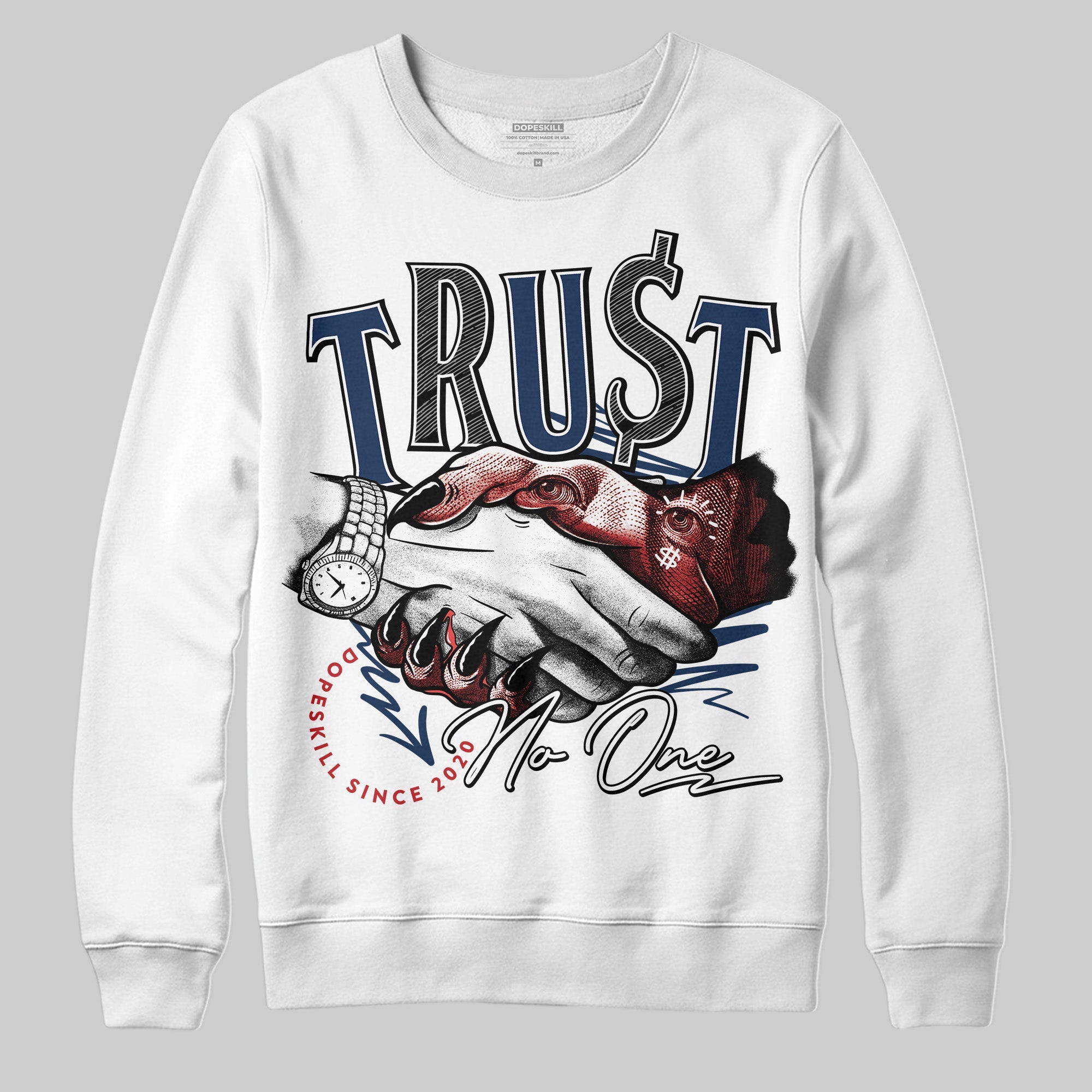 Summit White Navy 4s superstreetwear Sweatshirt Trust No One Graphic