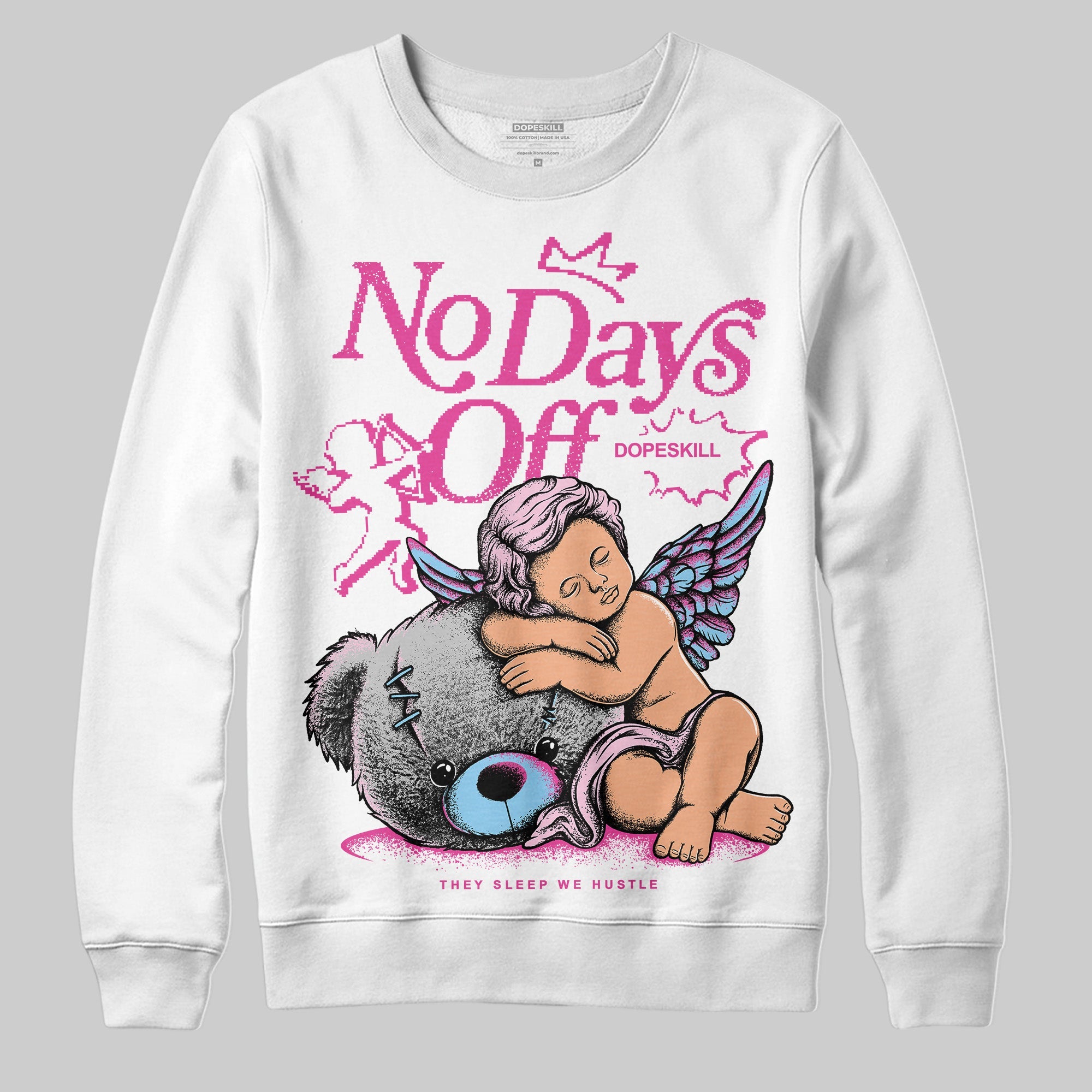 Doernbecher 6s superstreetwear Sweatshirt New No Days Off Graphic
