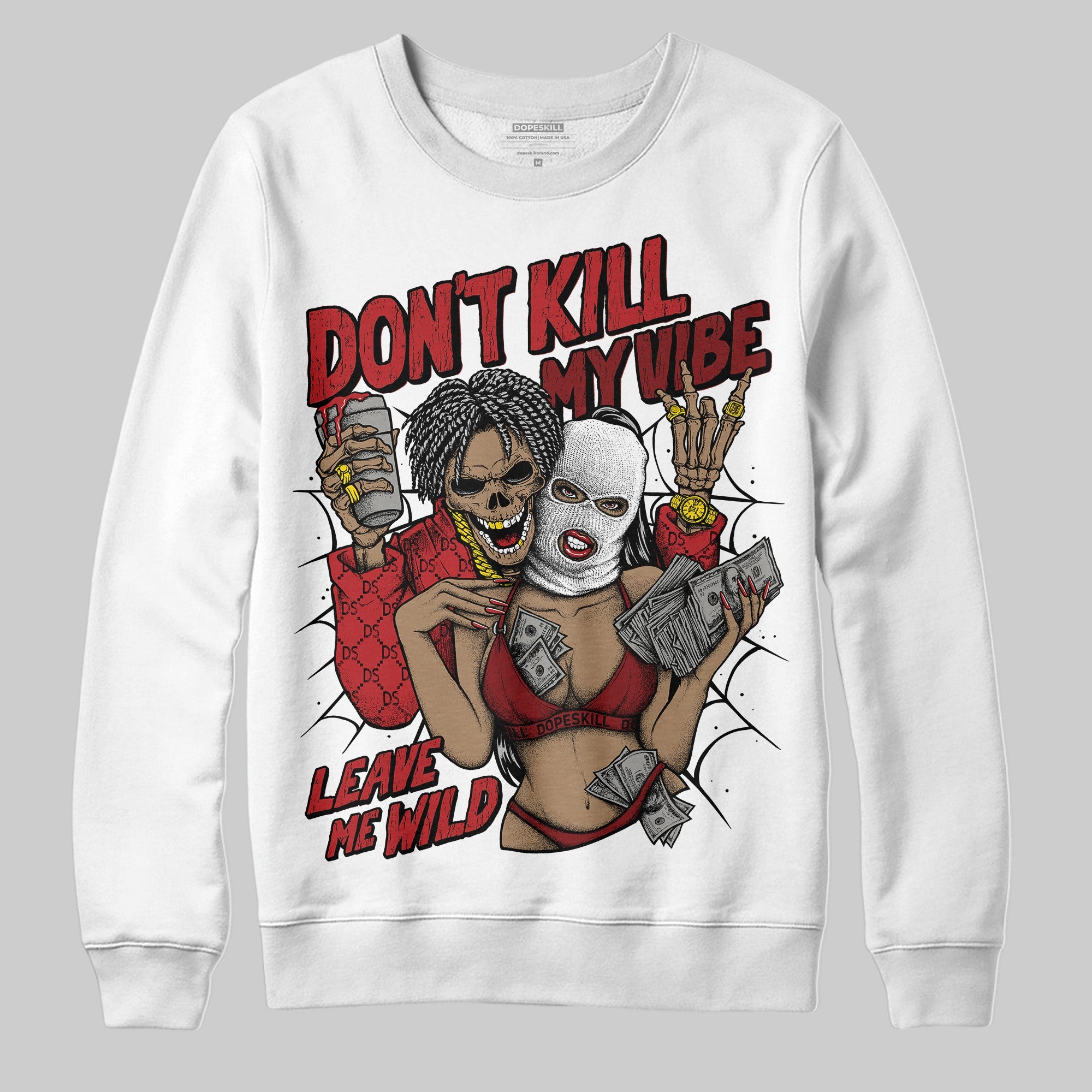 Flu Game 12s superstreetwear Sweatshirt Don't Kill My Vibe Graphic