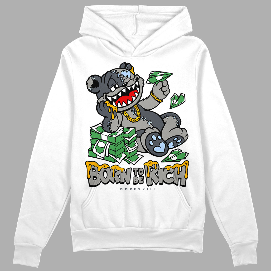 Cool Grey 11s superstreetwear Hoodie Sweatshirt Born To Be Rich Graphic