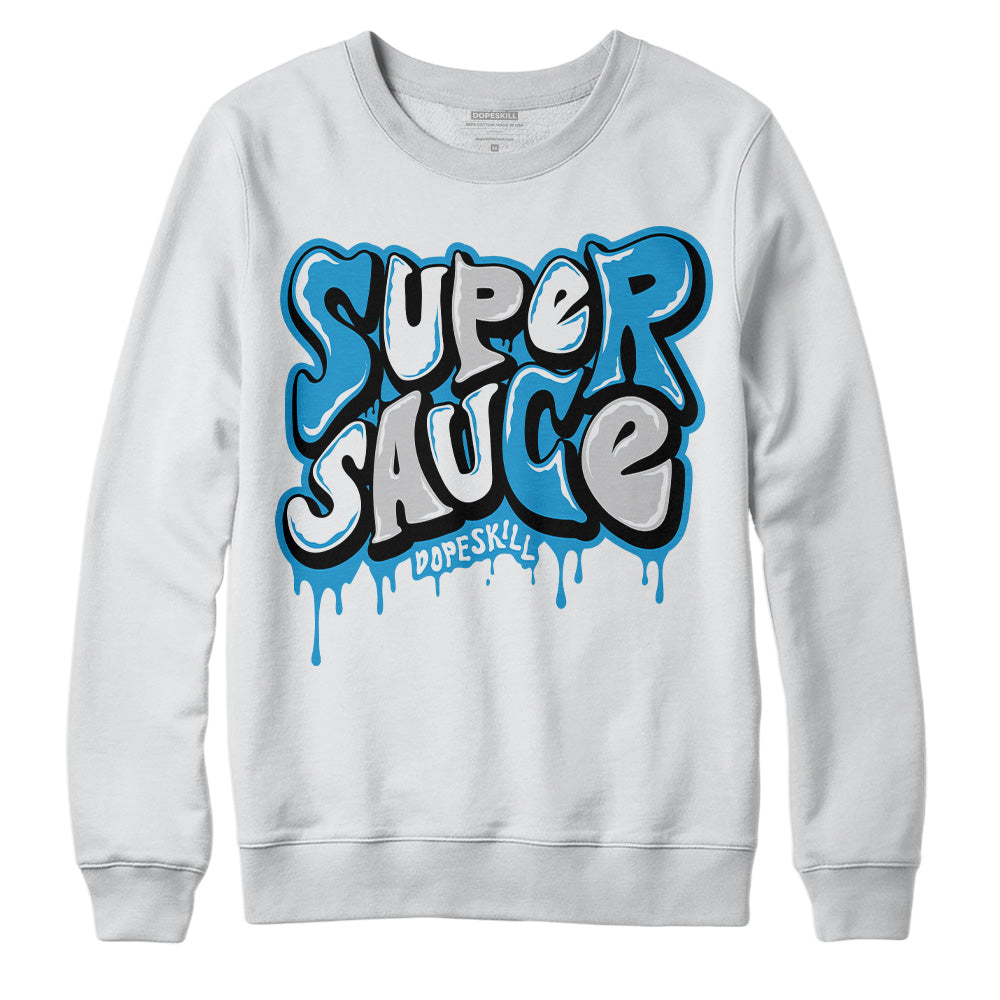 Military Blue 4s superstreetwear Sweatshirt Super Sauce Graphic