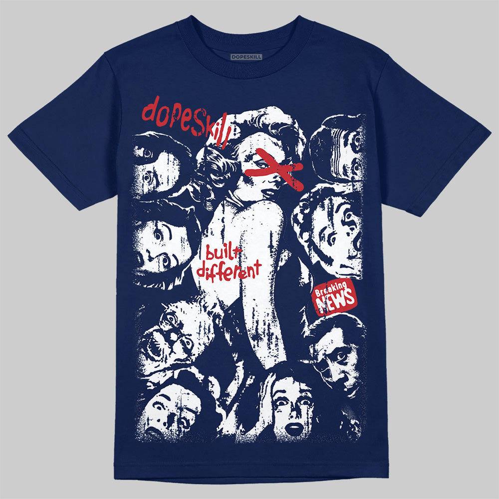 Summit White Navy 4s superstreetwear T-Shirt Built Different Graphic