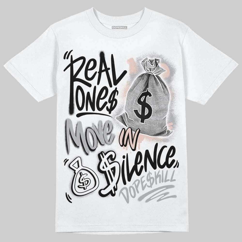 1130 Oyster Grey superstreetwear T-Shirt Real Ones Move In Silence Graphic