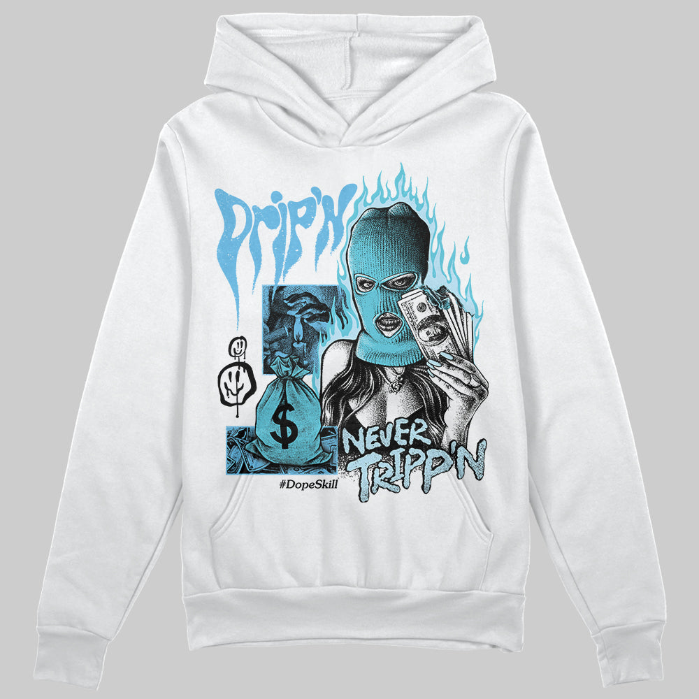 Legend Blue 11s superstreetwear Hoodie Sweatshirt Drip'n Never Tripp'n Graphic