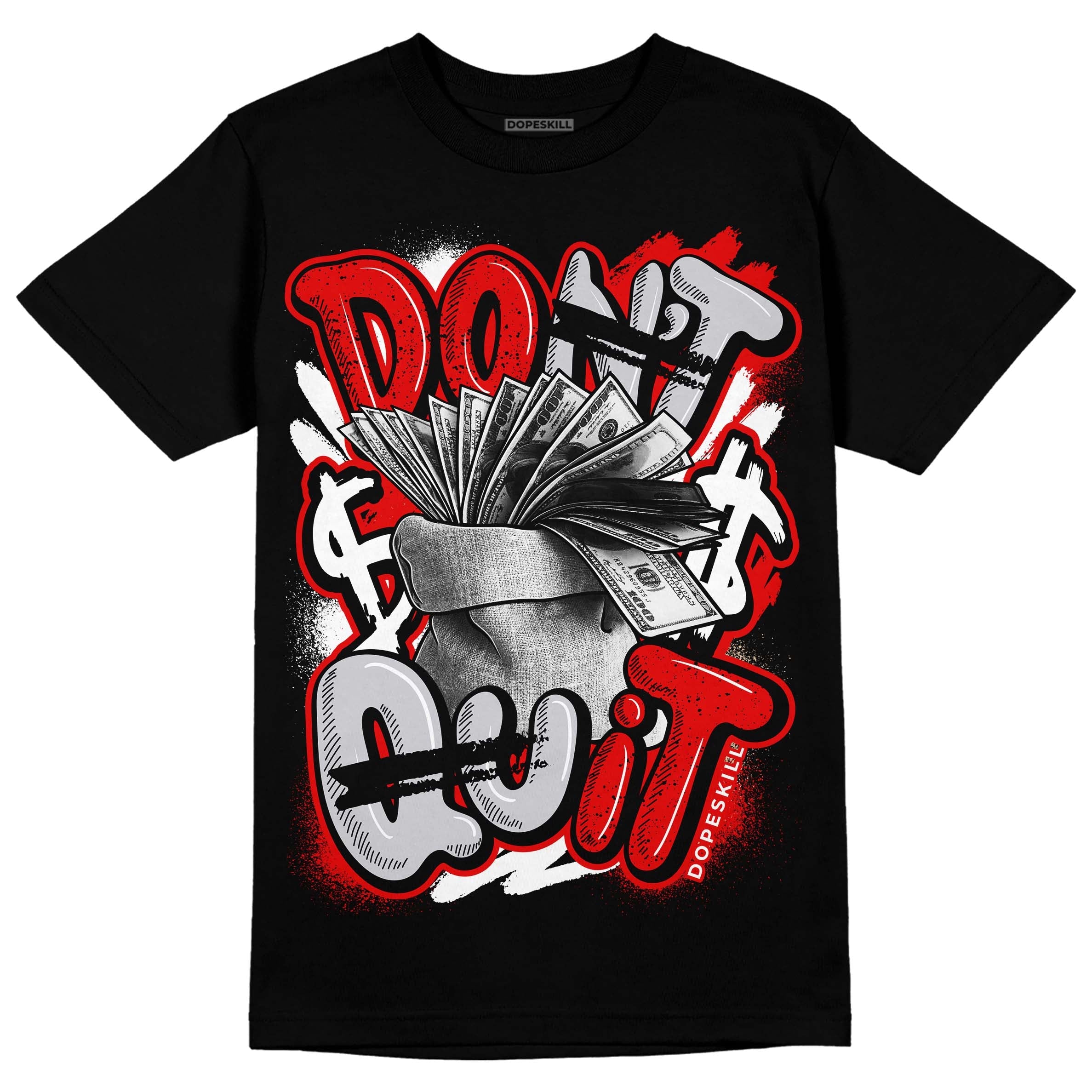 Red Cement 4S superstreetwear T-Shirt Don't Quit Graphic