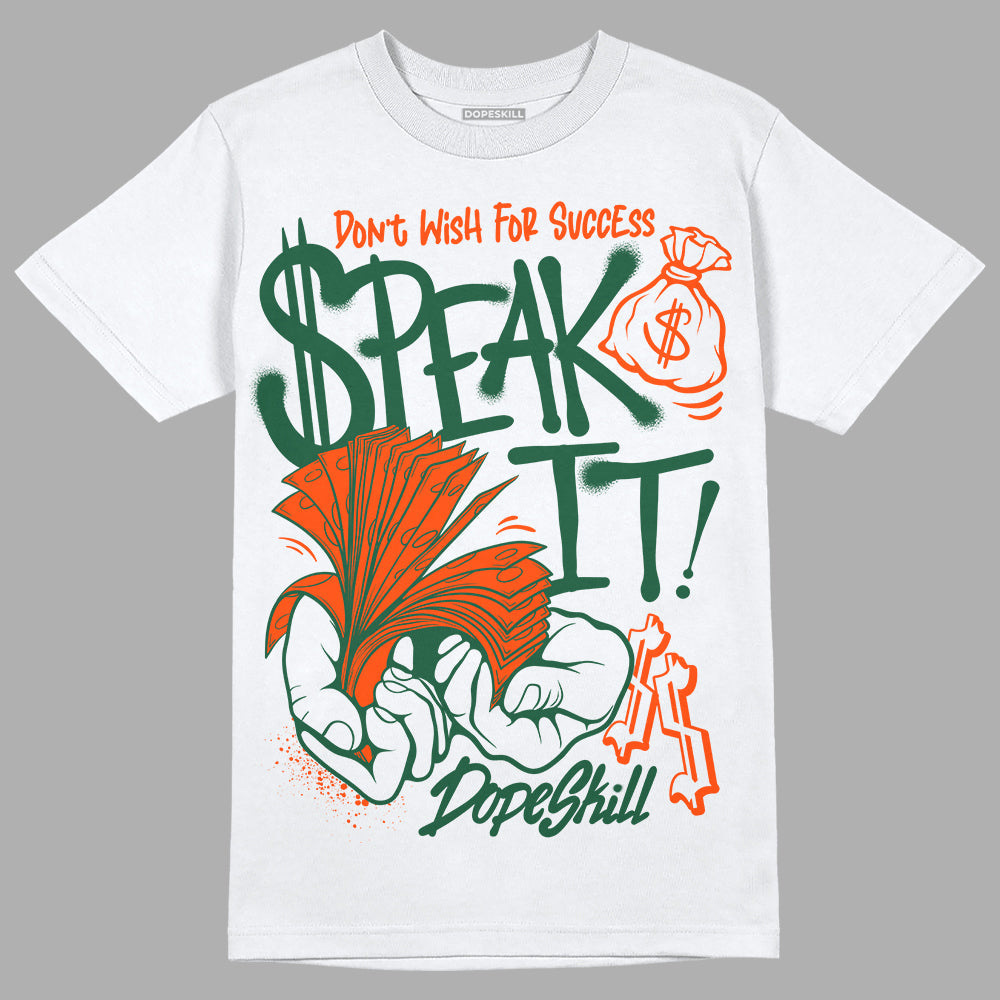 Dunk Team Dark Green Orange superstreetwear T-Shirt Speak It Graphic