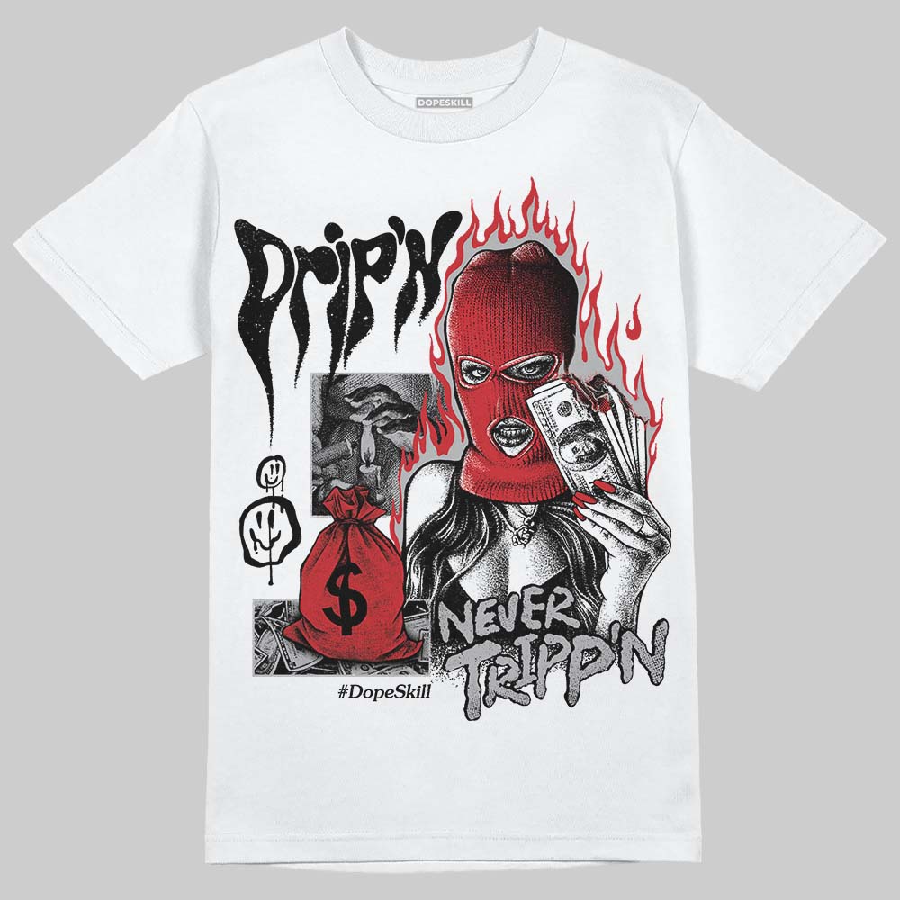 White Cement 4s superstreetwear T-Shirt Drip'n Never Tripp'n Graphic
