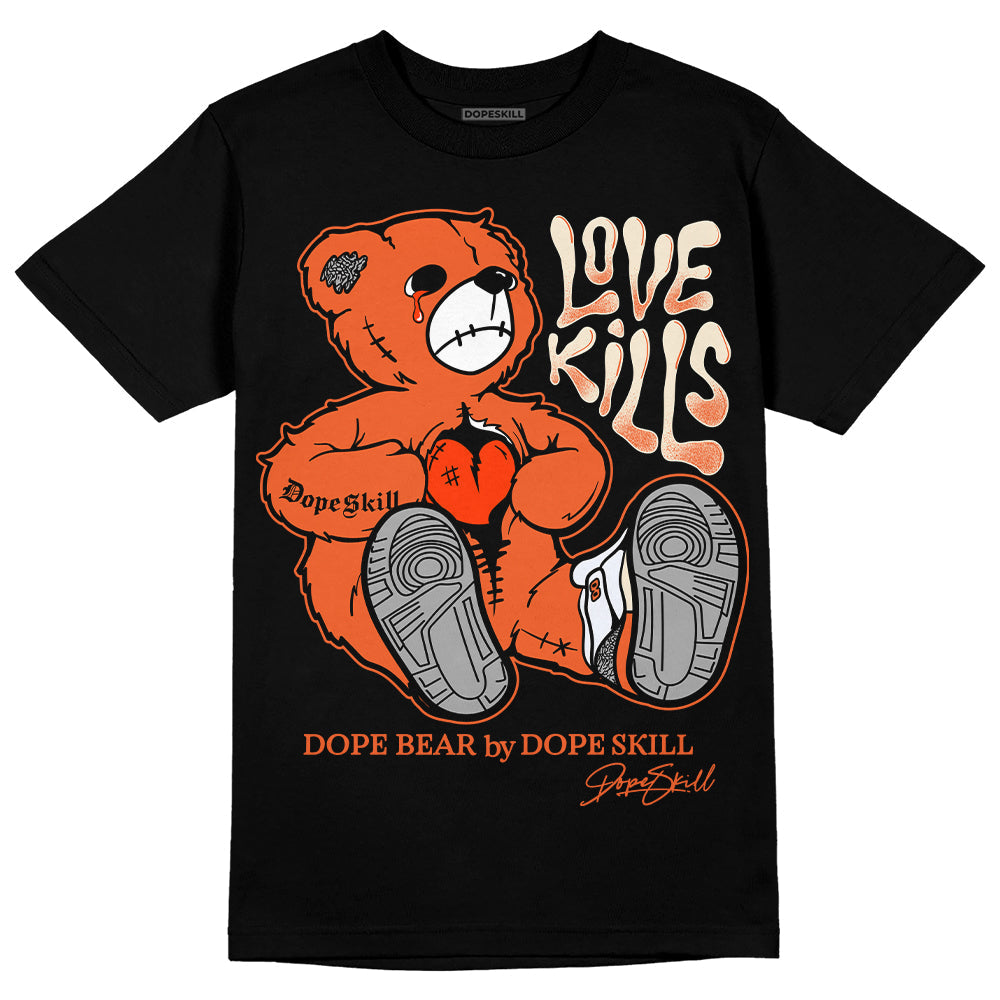 Georgia Peach 3s superstreetwear T-Shirt Love Kills Graphic