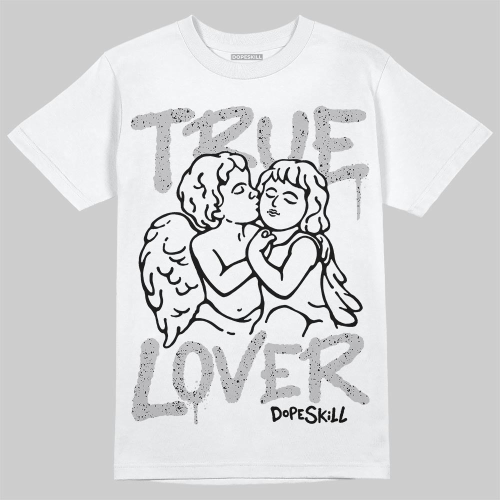 White Cement 4s superstreetwear T-Shirt True Lover Graphic