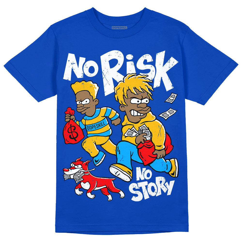 Royal Blue Collection superstreetwear Royal Blue T-shirt No Risk No Story Graphic