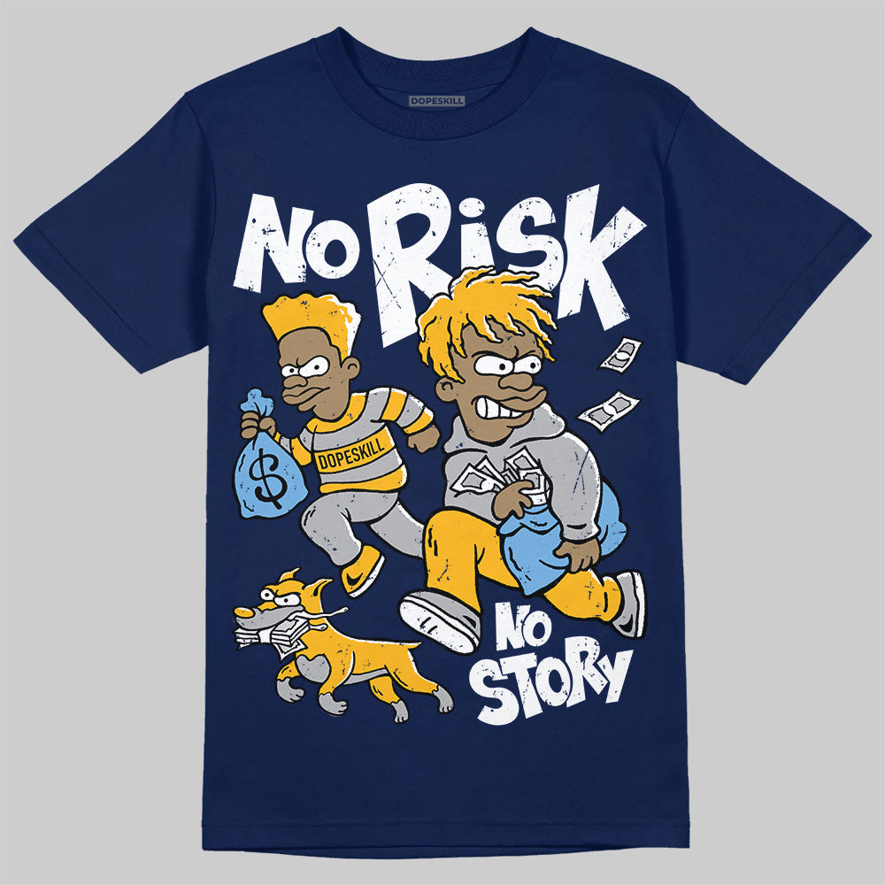 Retro Dunk From Above 4s superstreetwear T-Shirt No Risk No Story Graphic
