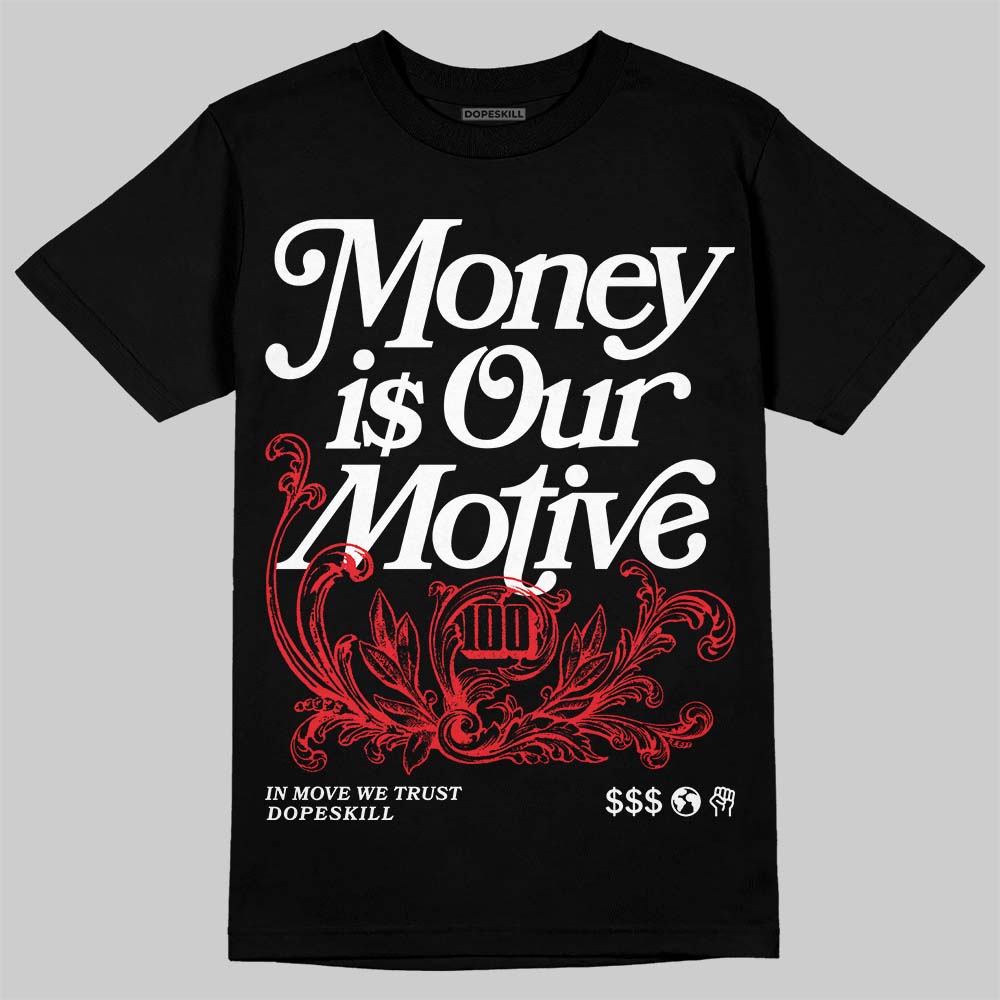 White Thunder 4s superstreetwear T-Shirt Money Is Our Motive Typo Graphic