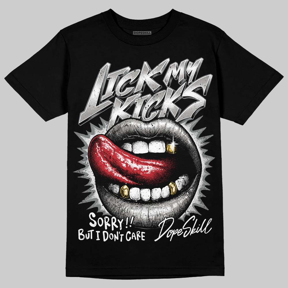Cool Grey 9s superstreetwear T-Shirt Lick My Kicks Graphic