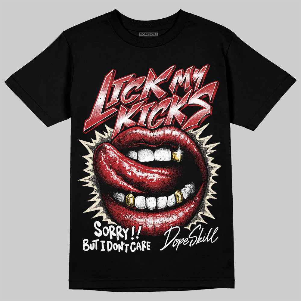 Black Toe Reimagined 1s superstreetwear T-Shirt Lick My Kicks Graphic