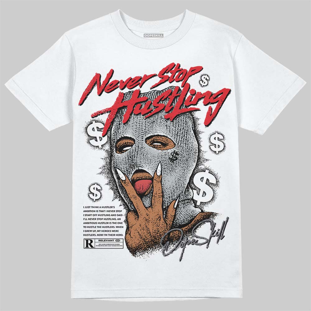 Wolf Grey 12s superstreetwear T-Shirt Never Stop Hustling Graphic