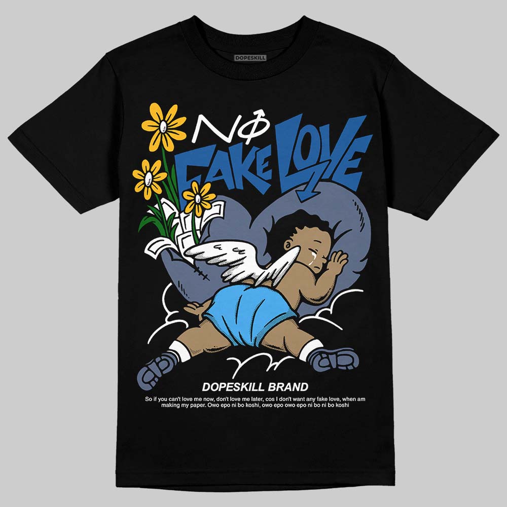 Diffused Blue 11s superstreetwear T-Shirt No Fake Love Graphic