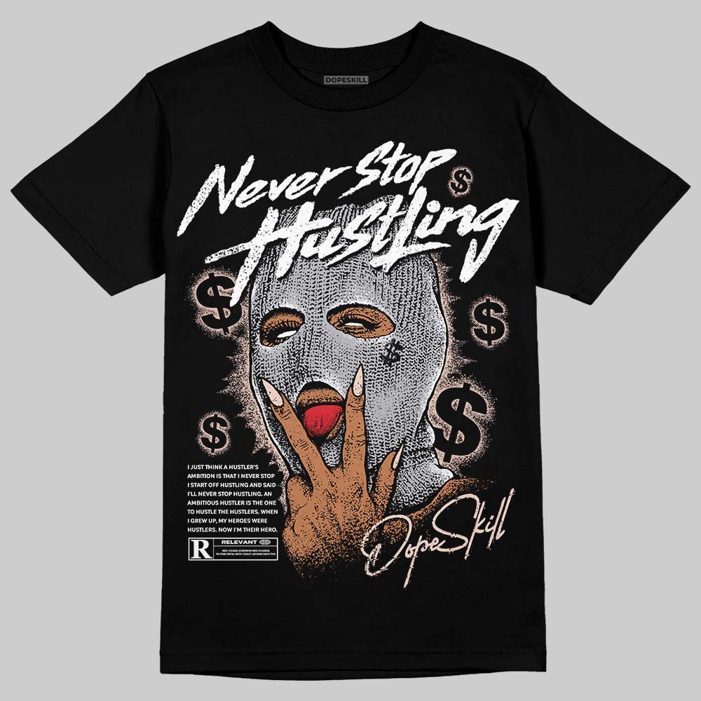 1130 Oyster Grey superstreetwear T-Shirt Never Stop Hustling Graphic